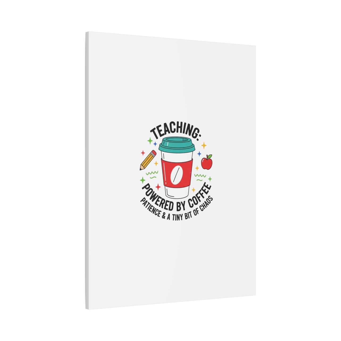 Teaching Powered by Coffee Canvas, Teacher Appreciation Gifts | Teacher Life, Classroom Humor