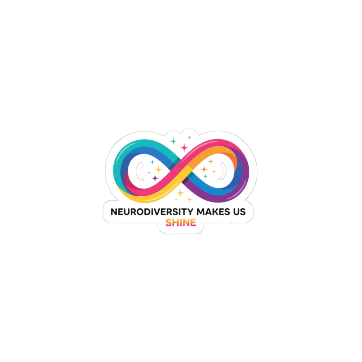 Neurodiversity Makes Us Shine Sticker | Autism Acceptance, Autistic Pride