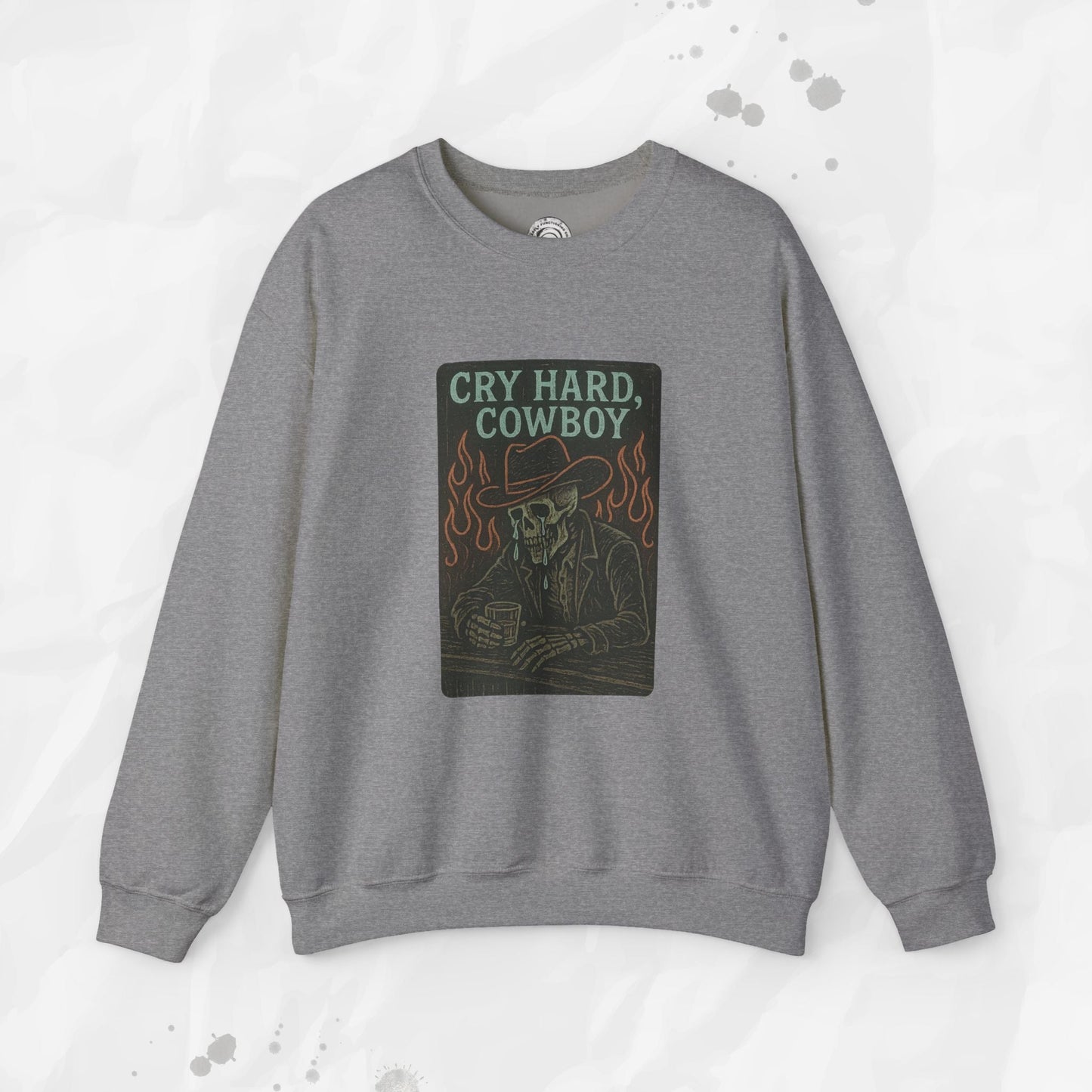 Cry Hard, Cowboy - Crewneck Sweatshirt