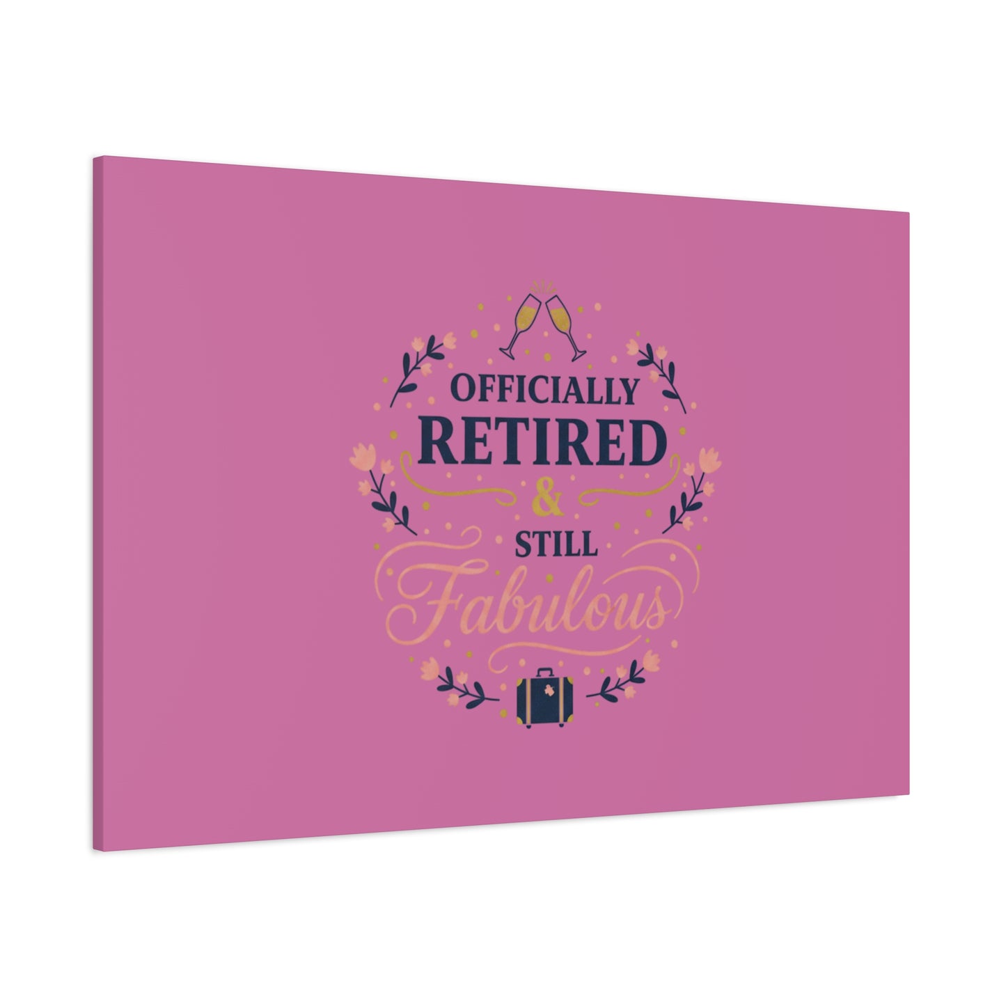 Officially Retired & Still Fabulous Canvas, retirement gifts for women | personalized retirement gifts