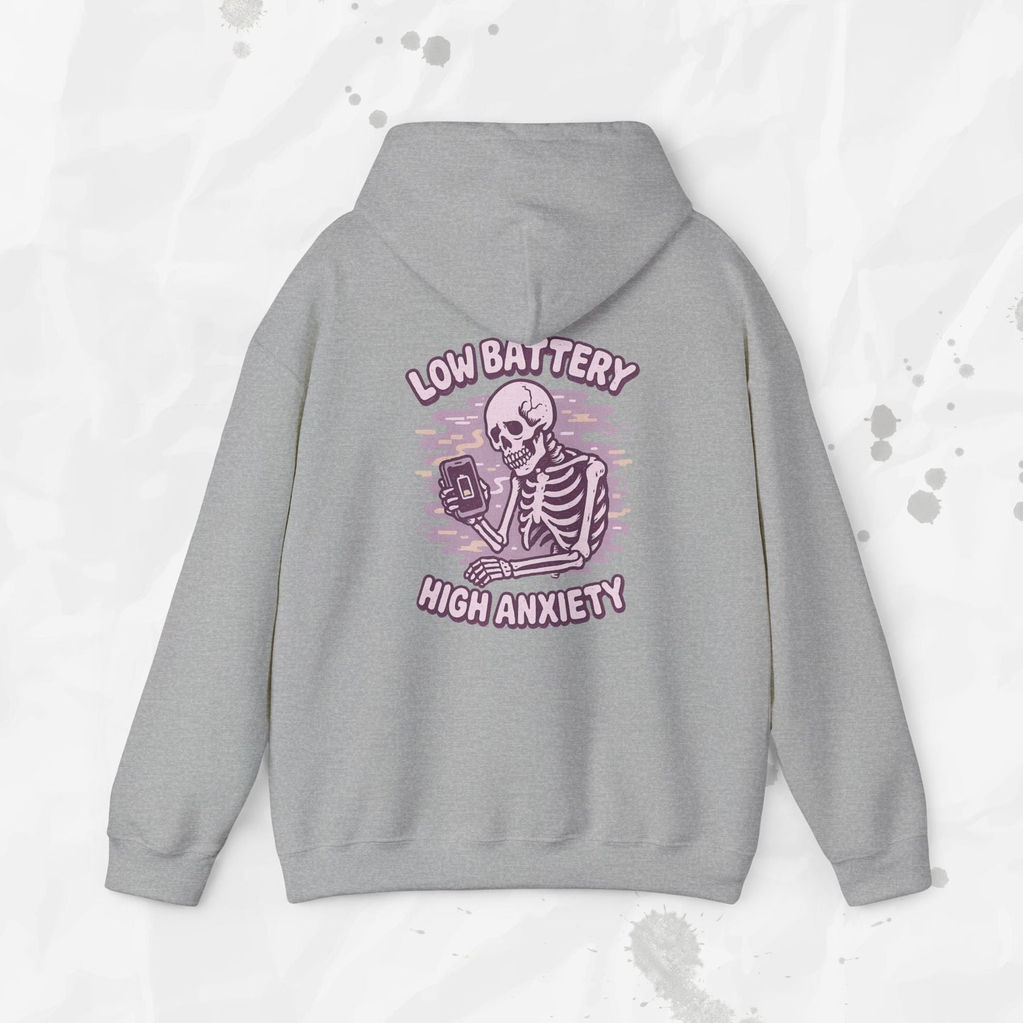 Low Battery, High Anxiety - Hoodie