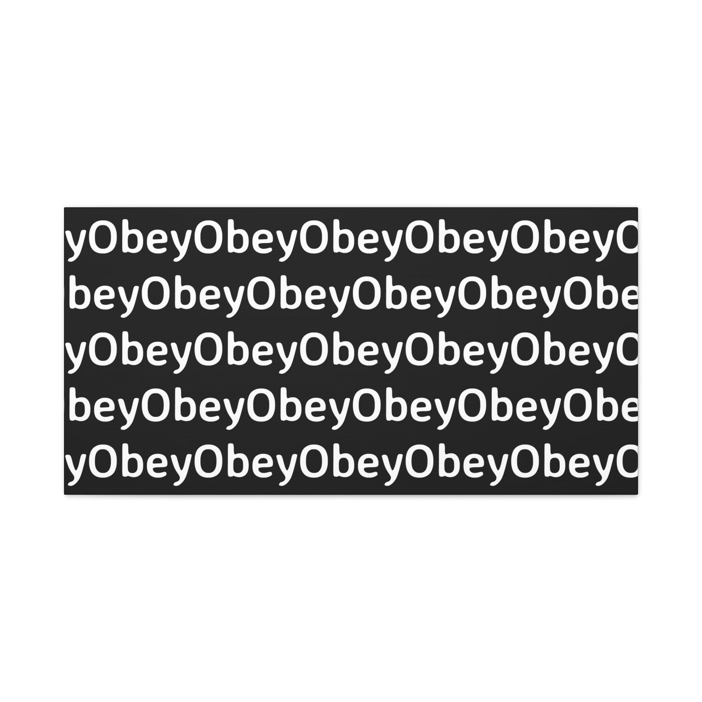 "Obey" - Classic Canvas