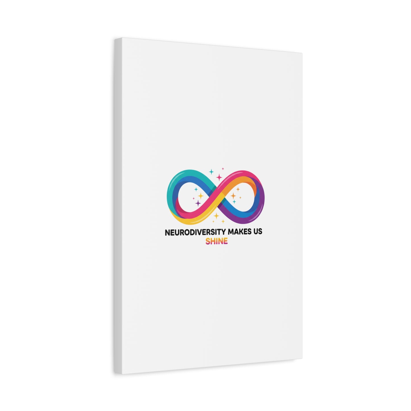 Neurodiversity Makes Us Shine Canvas | Autism Acceptance, Autistic Pride