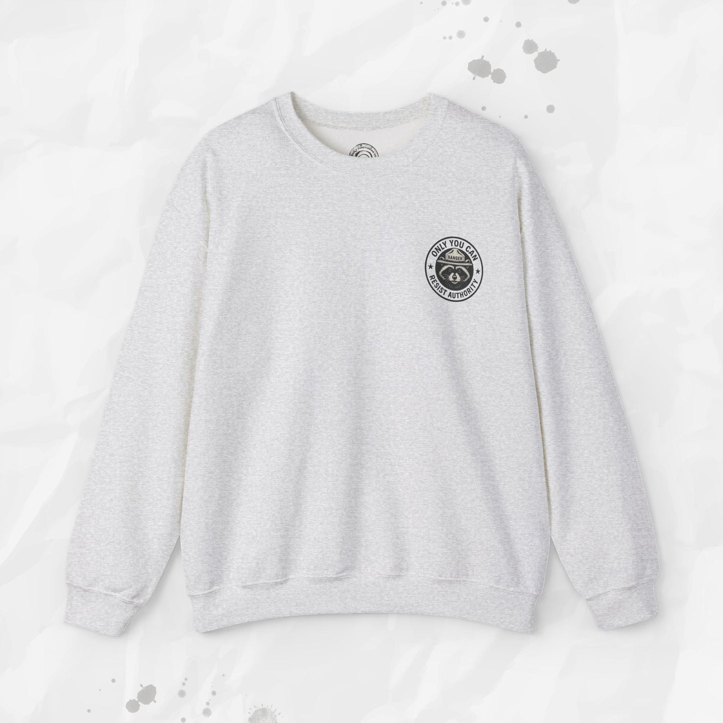 Only You Can Resist Authority – Crewneck Sweatshirt (Pocket Print)