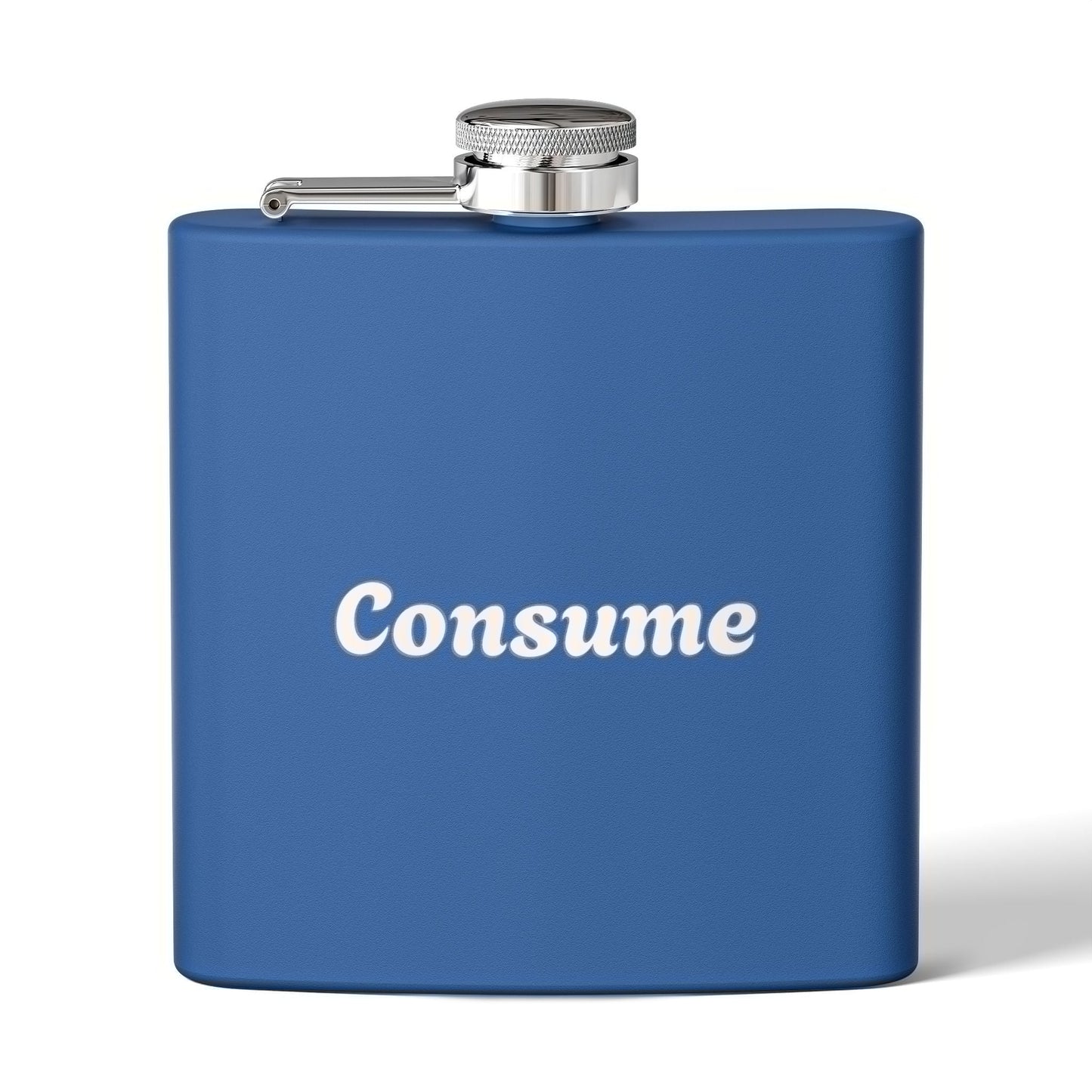 "Consume" -  6 oz Stainless Steel Flask