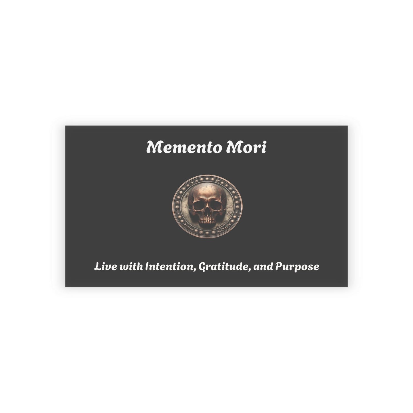 "Memento Mori" Business Cards - "Live with Intention, Gratitude, and Purpose"