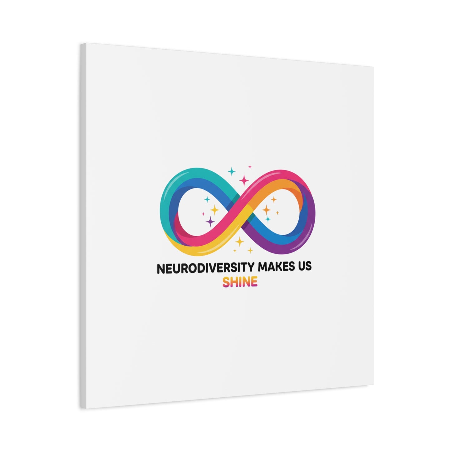 Neurodiversity Makes Us Shine Canvas | Autism Acceptance, Autistic Pride