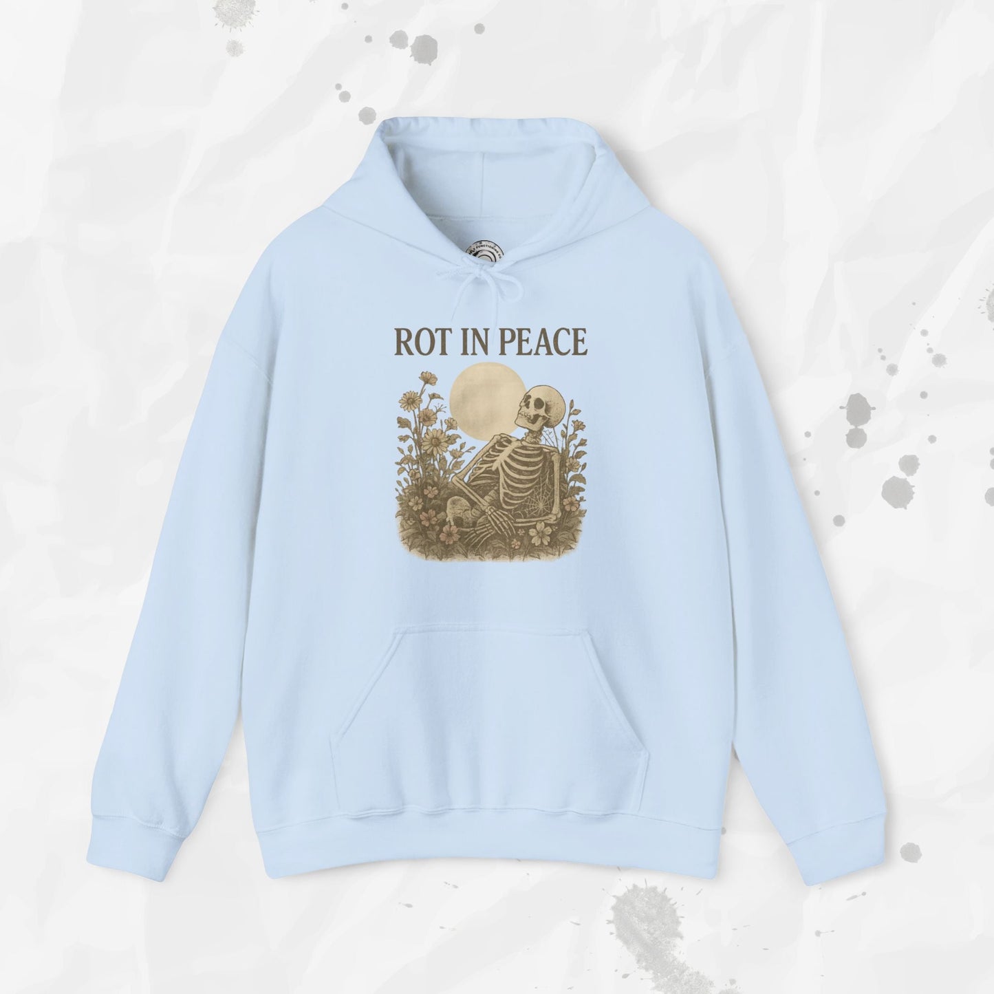 Rot In Peace - Hoodie
