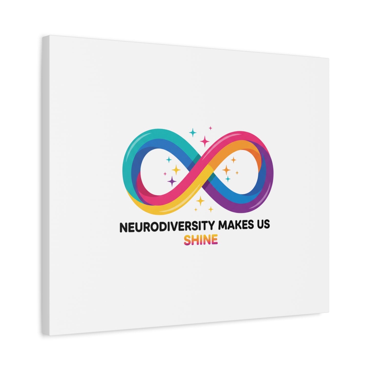 Neurodiversity Makes Us Shine Canvas | Autism Acceptance, Autistic Pride