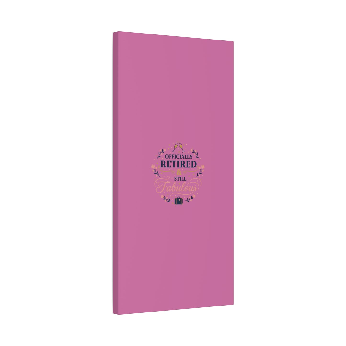 Officially Retired & Still Fabulous Canvas, retirement gifts for women | personalized retirement gifts
