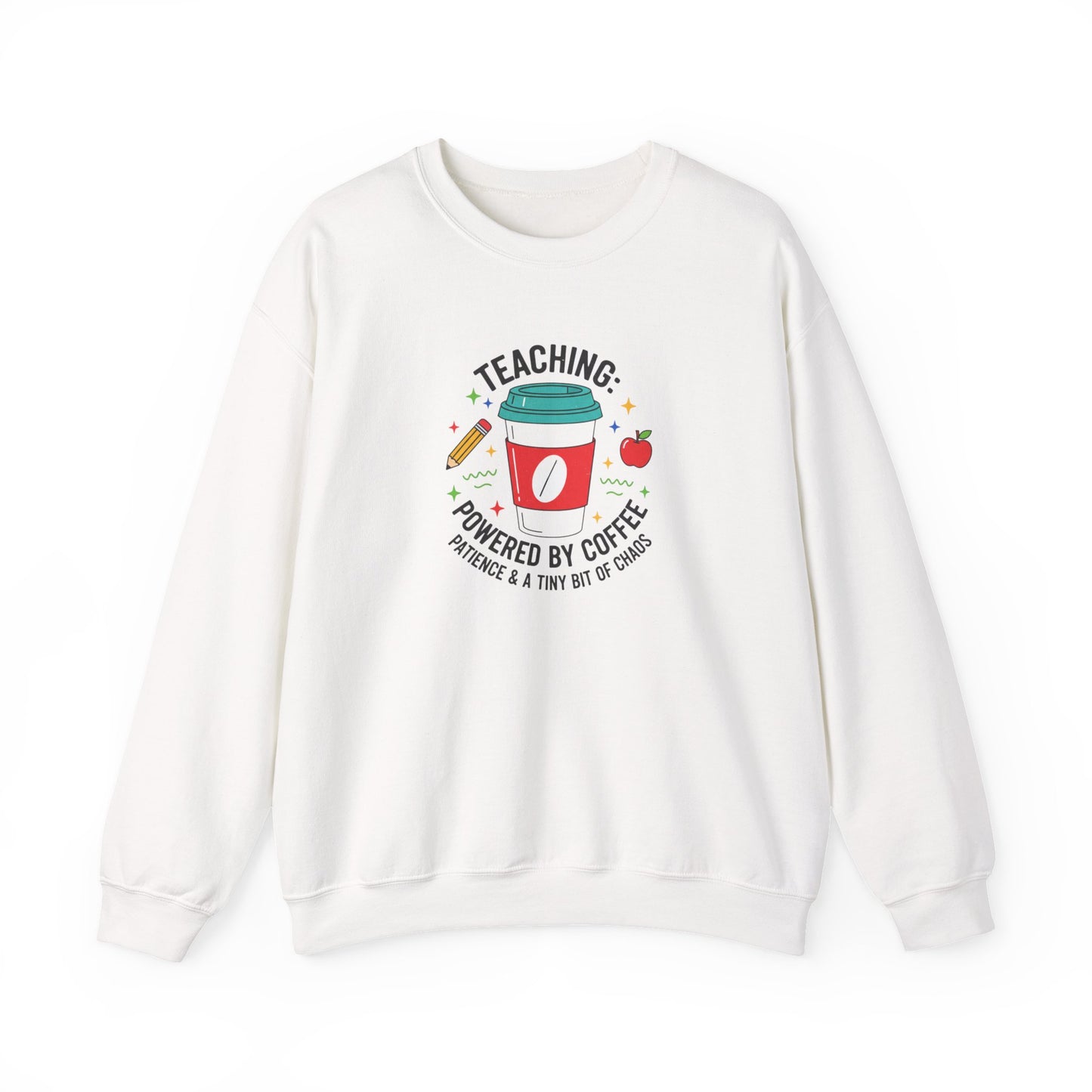 Teaching Powered by Coffee Sweatshirt | Teacher Appreciation, Teacher Life