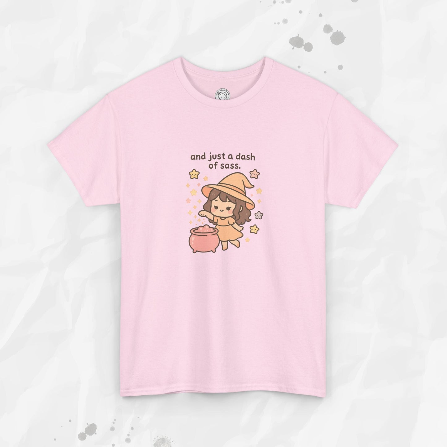 And Just a Dash of Sass – T-Shirt