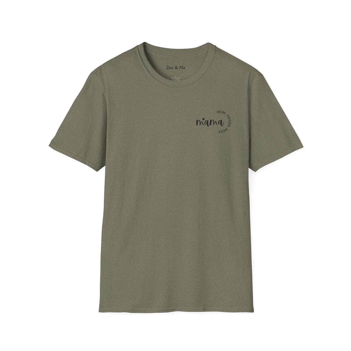 Zoe and Me Mama Boss Shirt