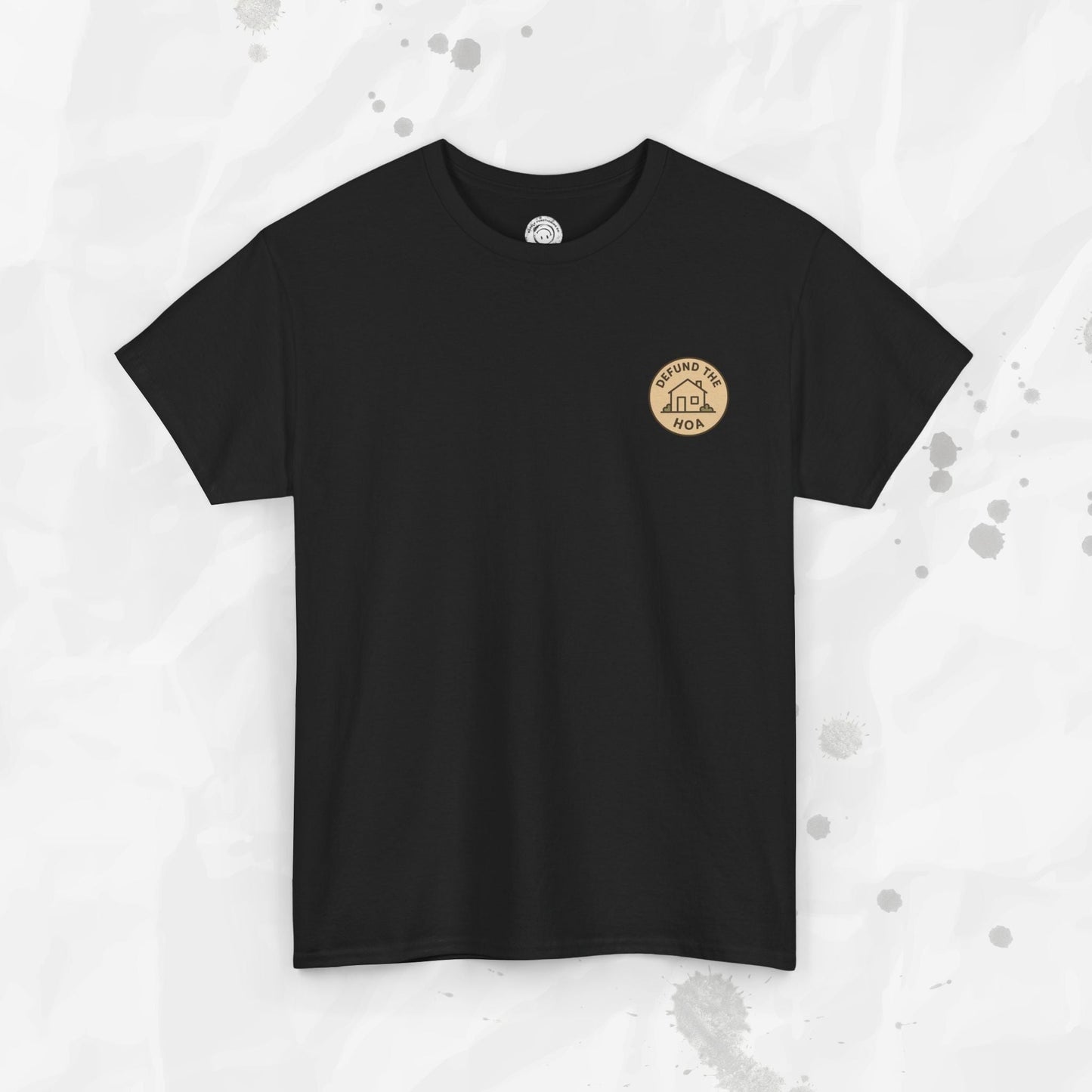 Defund the HOA – T-Shirt (Pocket Print)