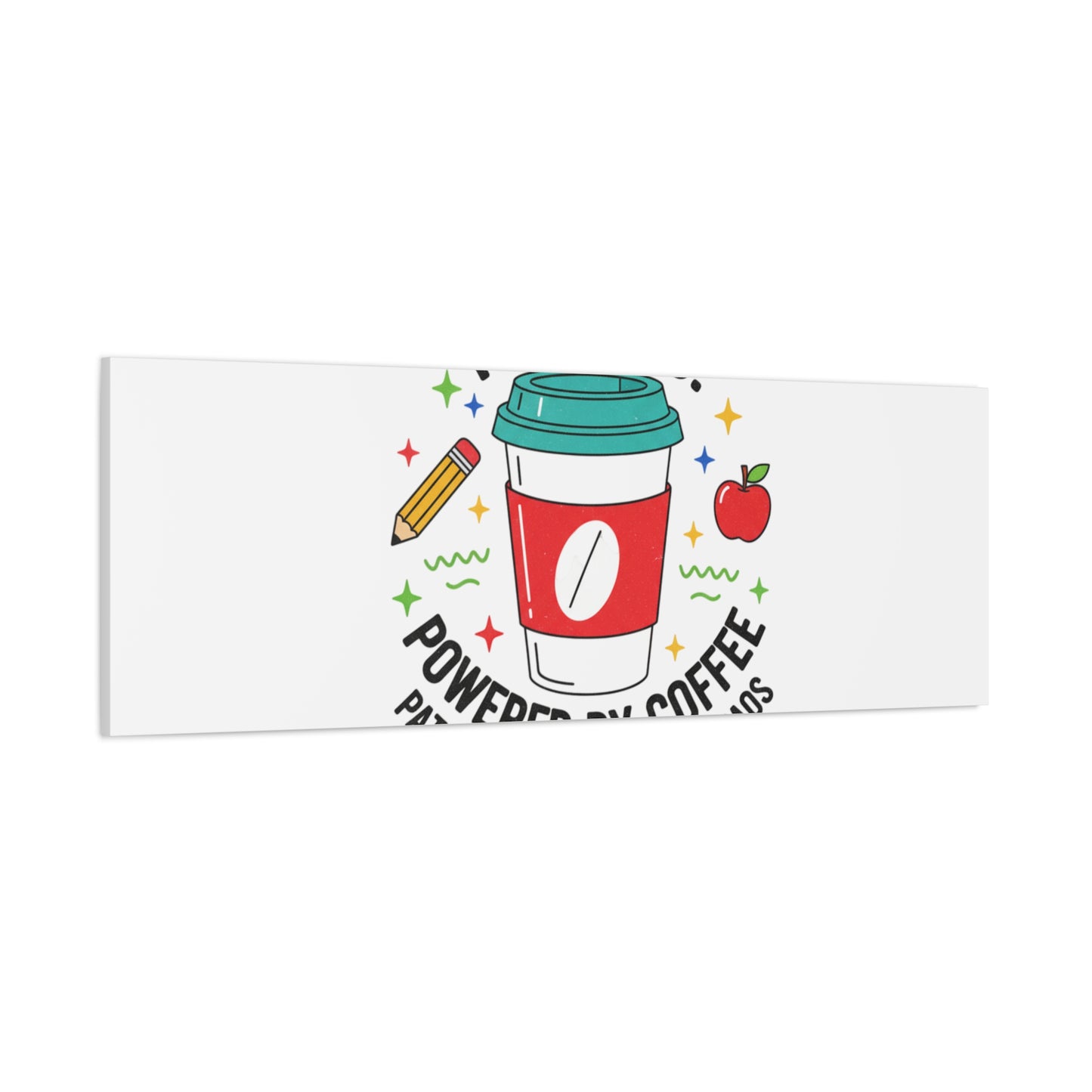 Teaching Powered by Coffee Canvas, Teacher Appreciation Gifts | Teacher Life, Classroom Humor