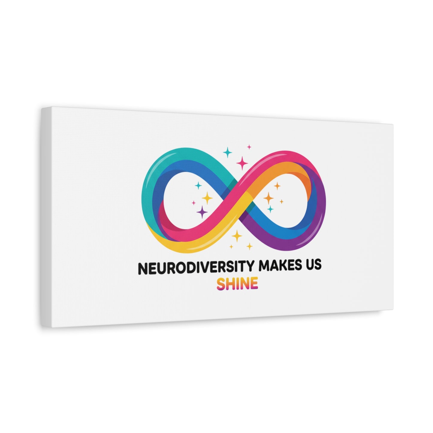 Neurodiversity Makes Us Shine Canvas | Autism Acceptance, Autistic Pride