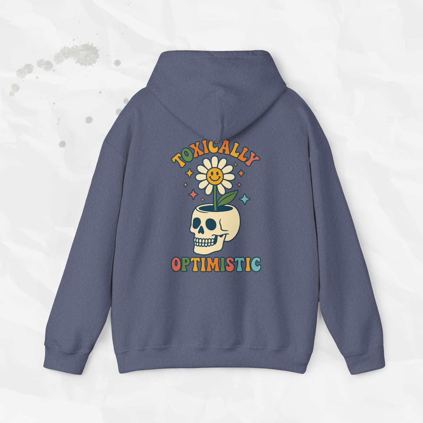 Toxically Optimistic – Hoodie