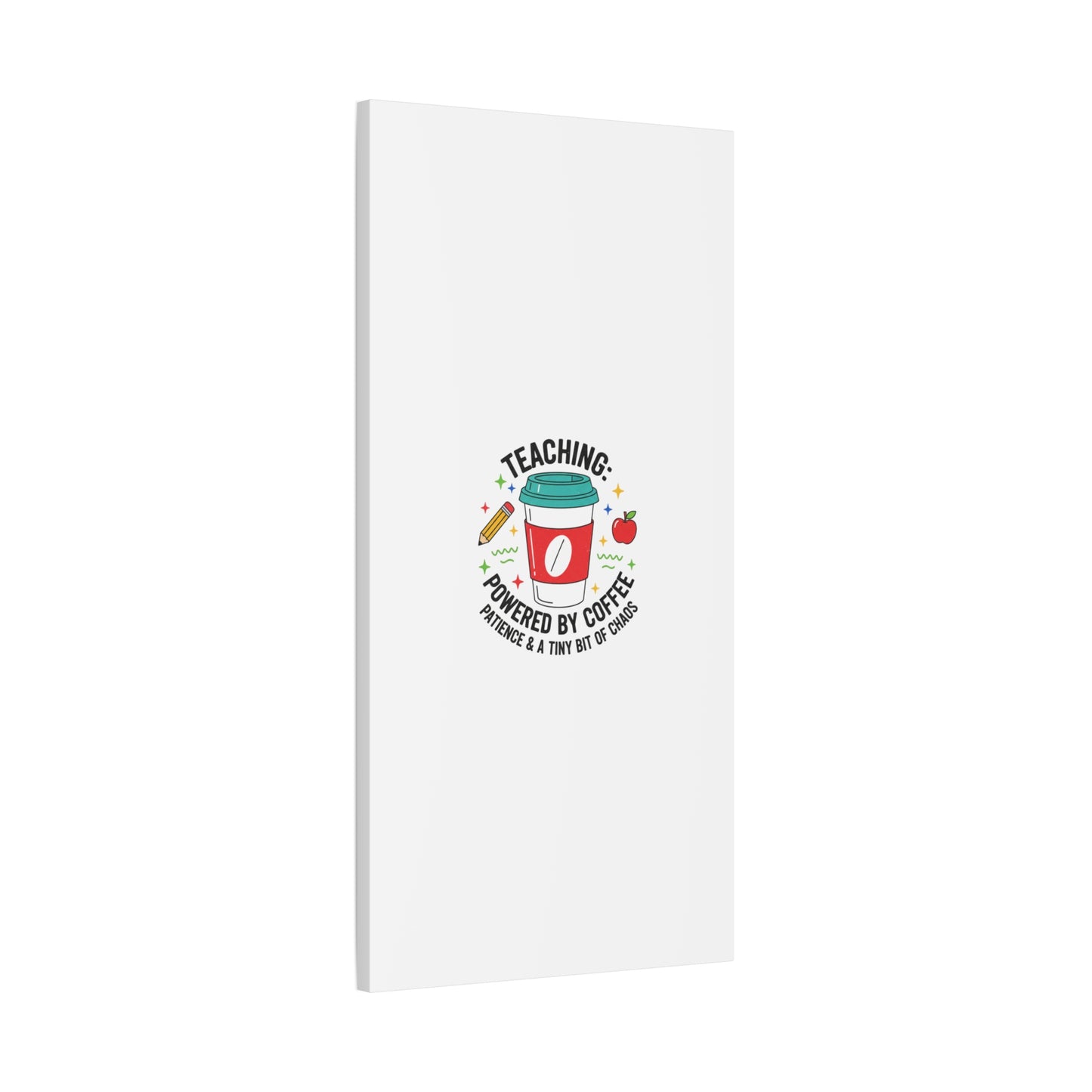 Teaching Powered by Coffee Canvas, Teacher Appreciation Gifts | Teacher Life, Classroom Humor