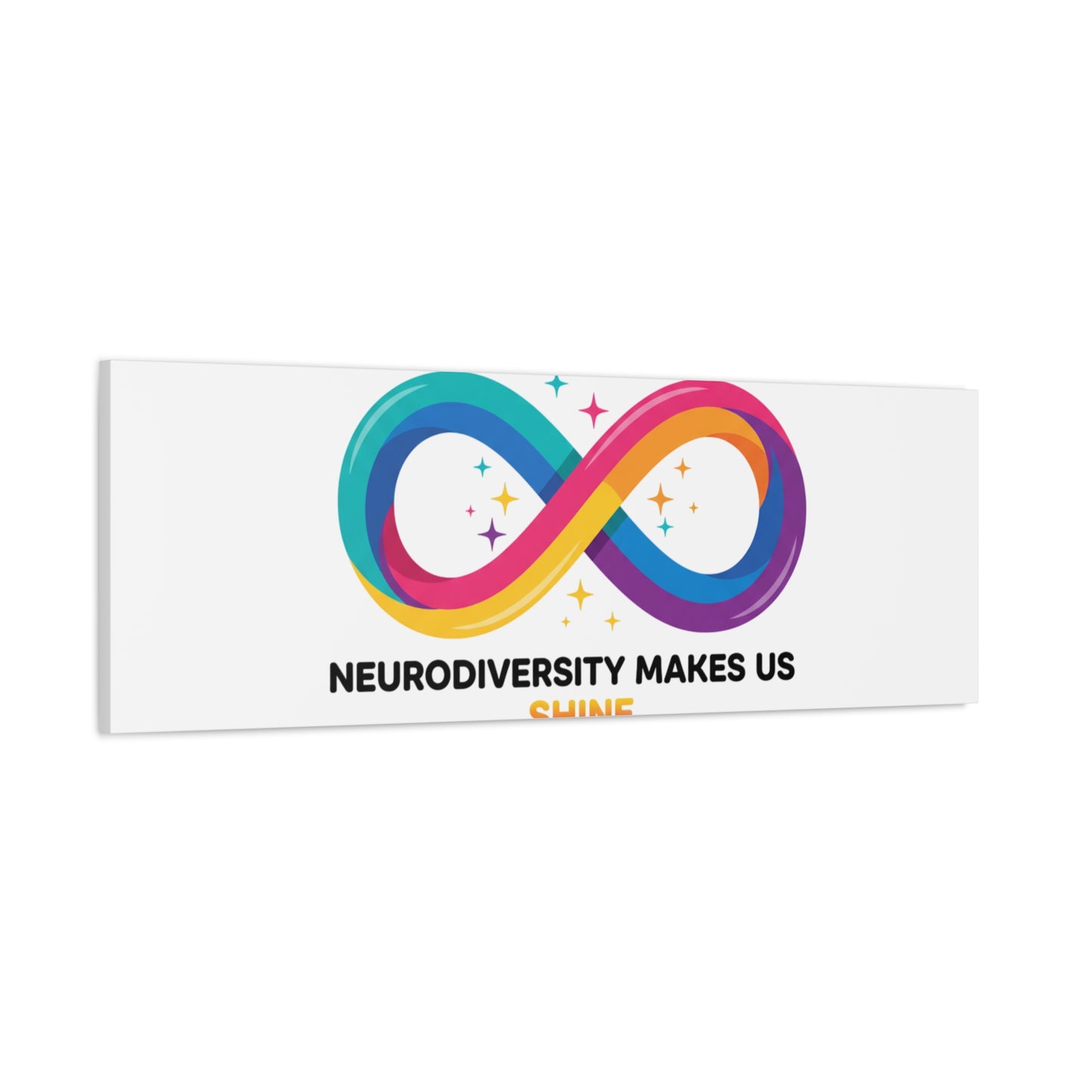 Neurodiversity Makes Us Shine Canvas | Autism Acceptance, Autistic Pride