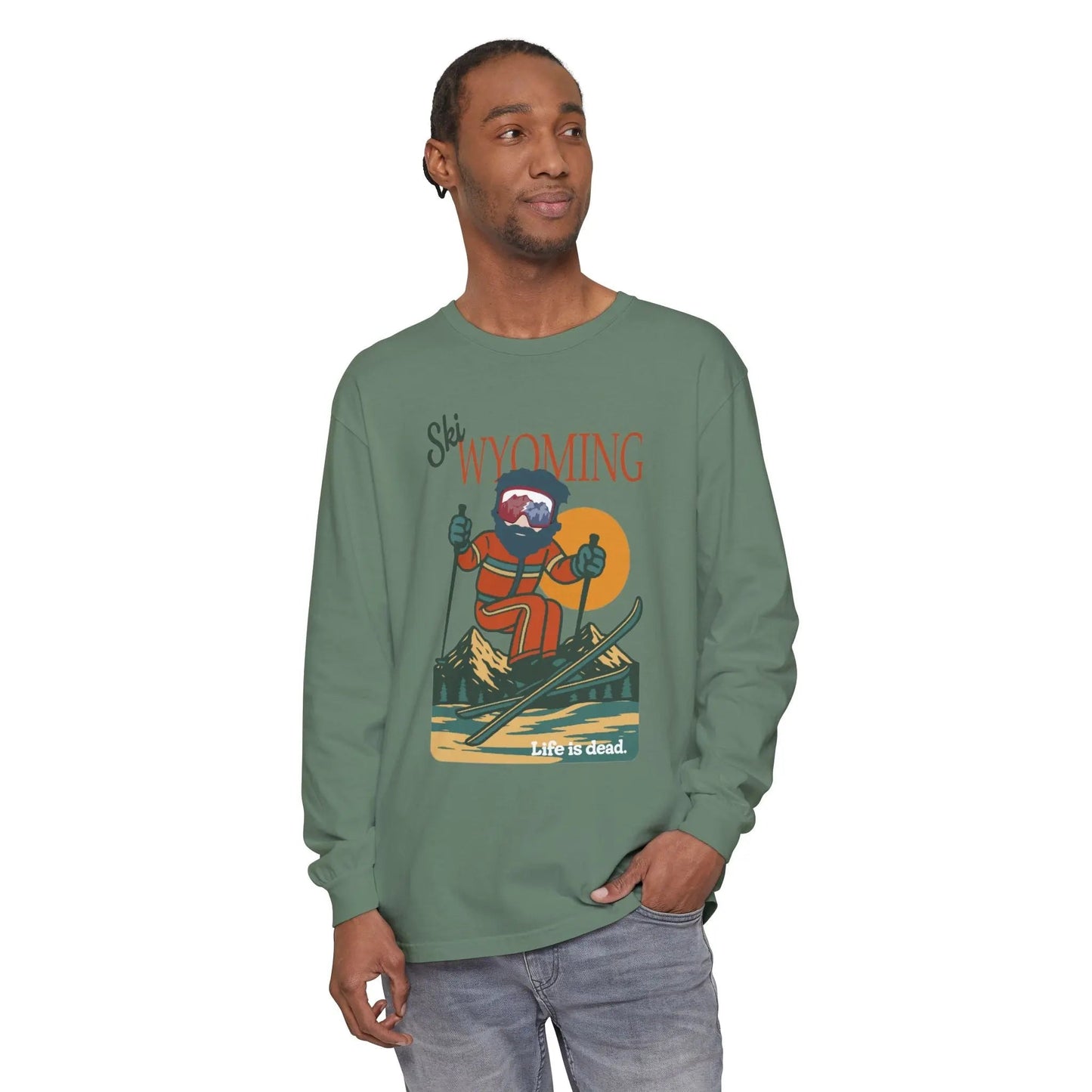 Ski Wyoming - Life is dead.® Mountain Collection Garment-Dyed Long Sleeve T-Shirt