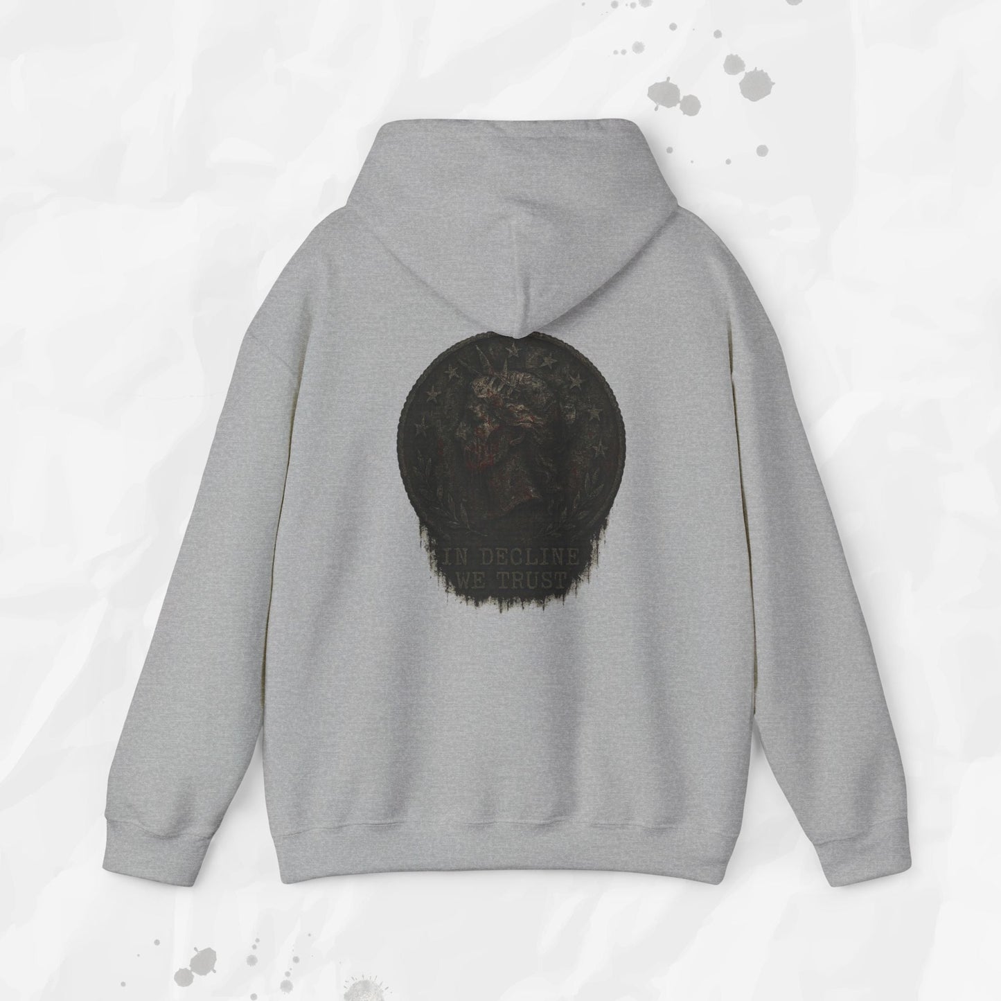 In Decline We Trust - Hoodie