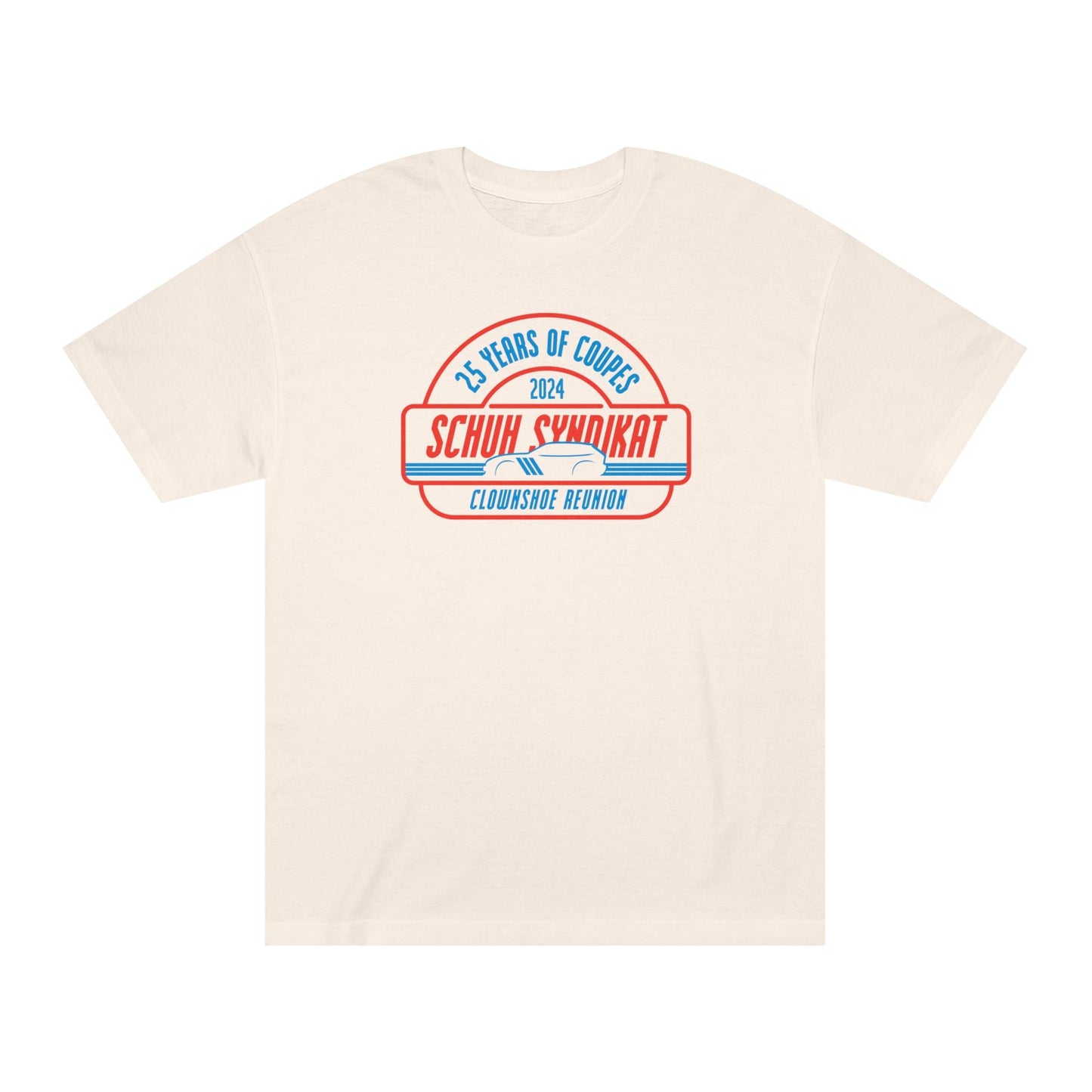 25 Years of Coupes - Schuh Syndikat Clownshoe Reunion Tee - Unisex American Apparel Classic T-Shirt