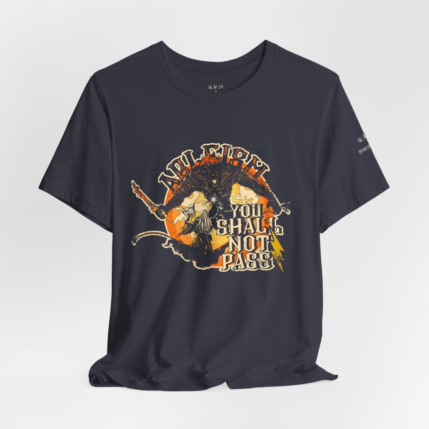 Ableism - You Shall Not Pass - LOTR - Unisex Jersey Short Sleeve Tee