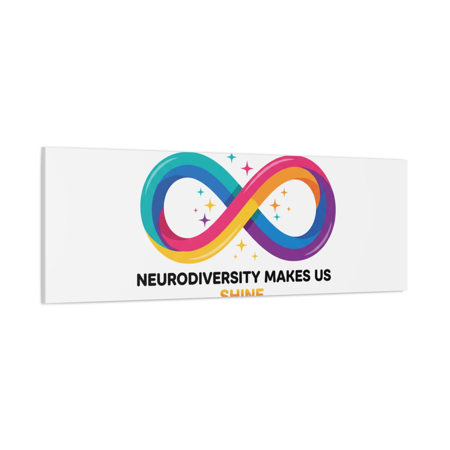 Neurodiversity Makes Us Shine Canvas | Autism Acceptance, Autistic Pride