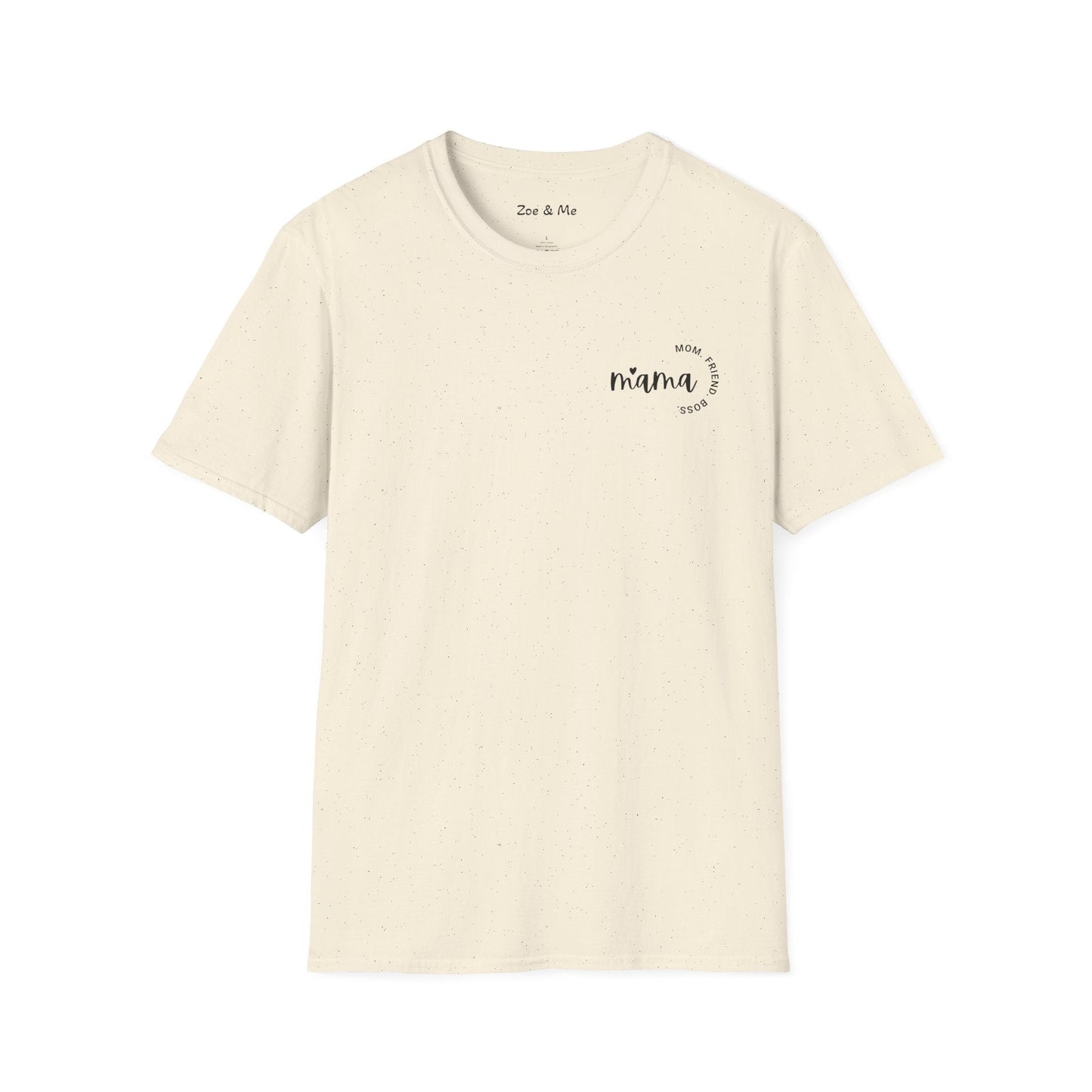 Zoe and Me Mama Boss Shirt