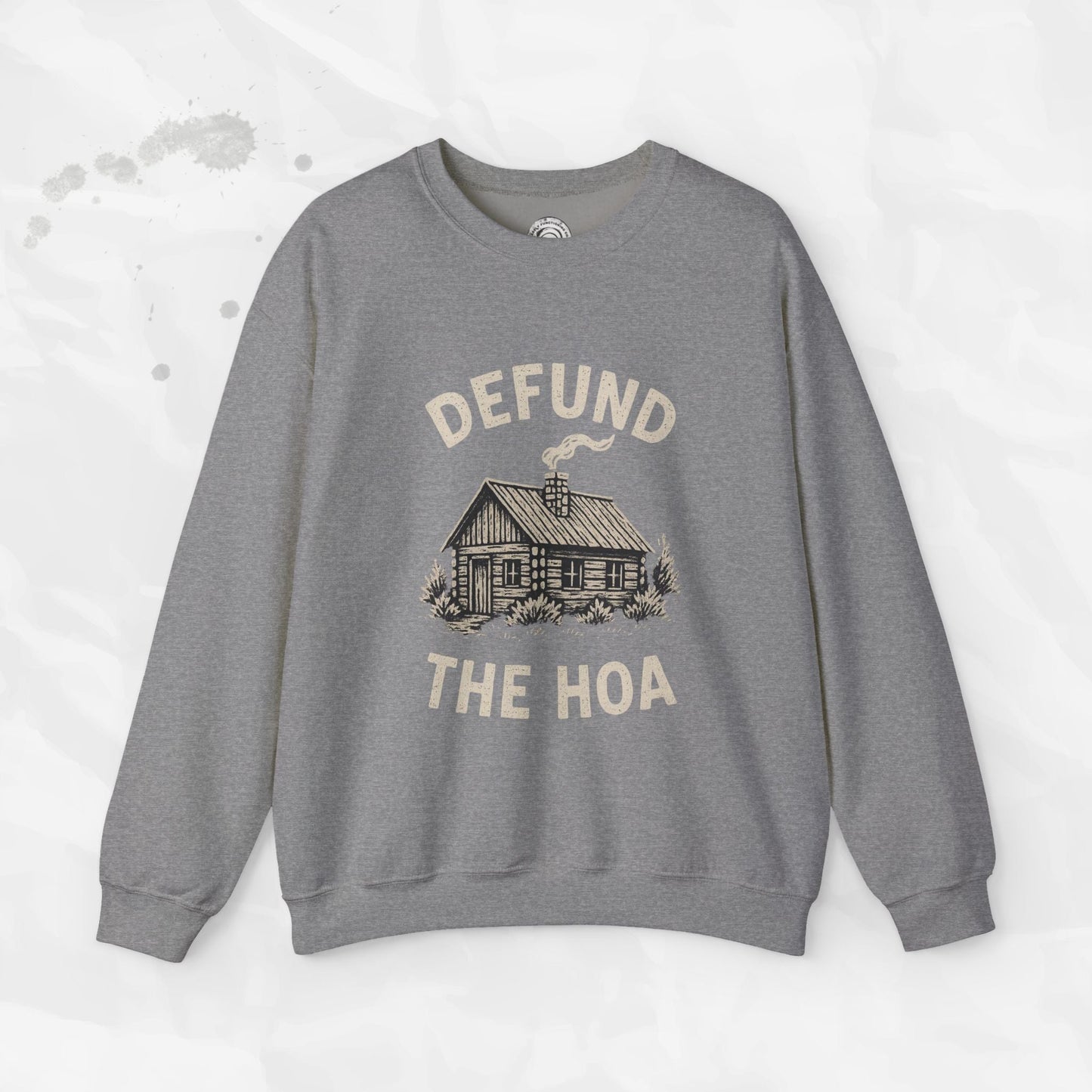 Defund the HOA – Crewneck Sweatshirt