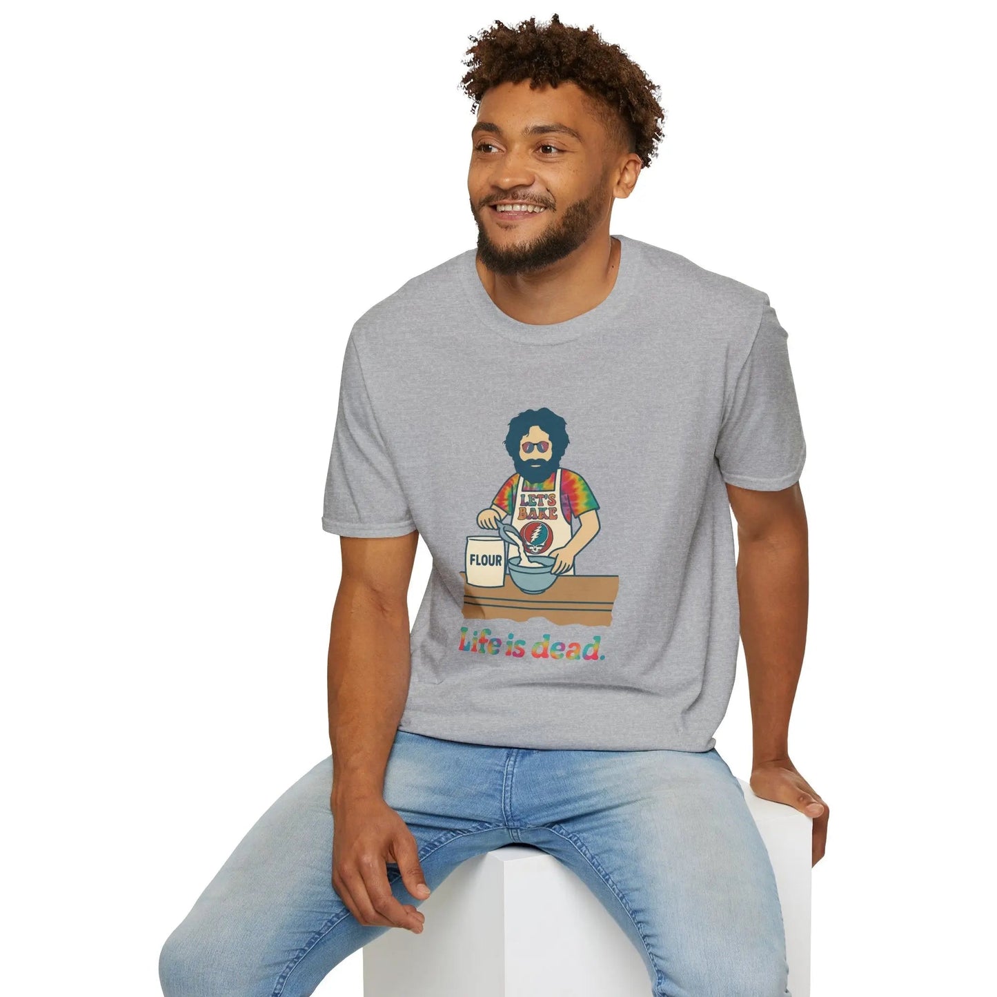 Life is dead.® Jerry's Bakin' T-Shirt