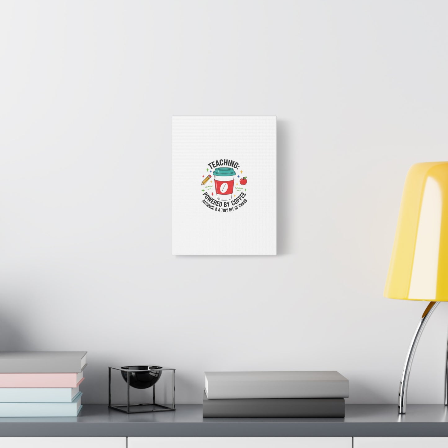 Teaching Powered by Coffee Canvas, Teacher Appreciation Gifts | Teacher Life, Classroom Humor