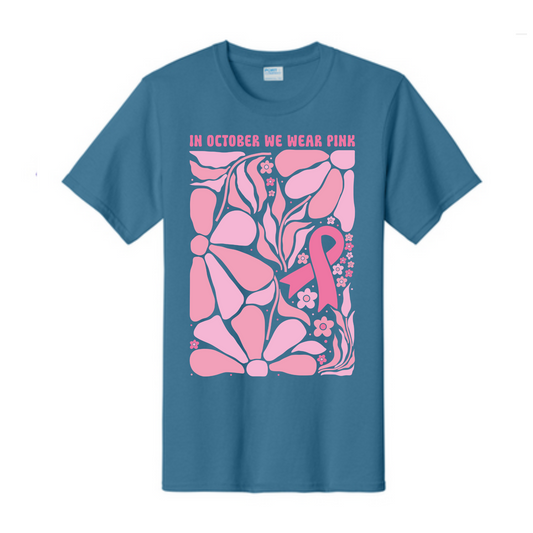 In October we wear pink Breast Cancer Awareness Fundraiser Tshirt PC61 Port & Co™ Essential Tee PUBLIC