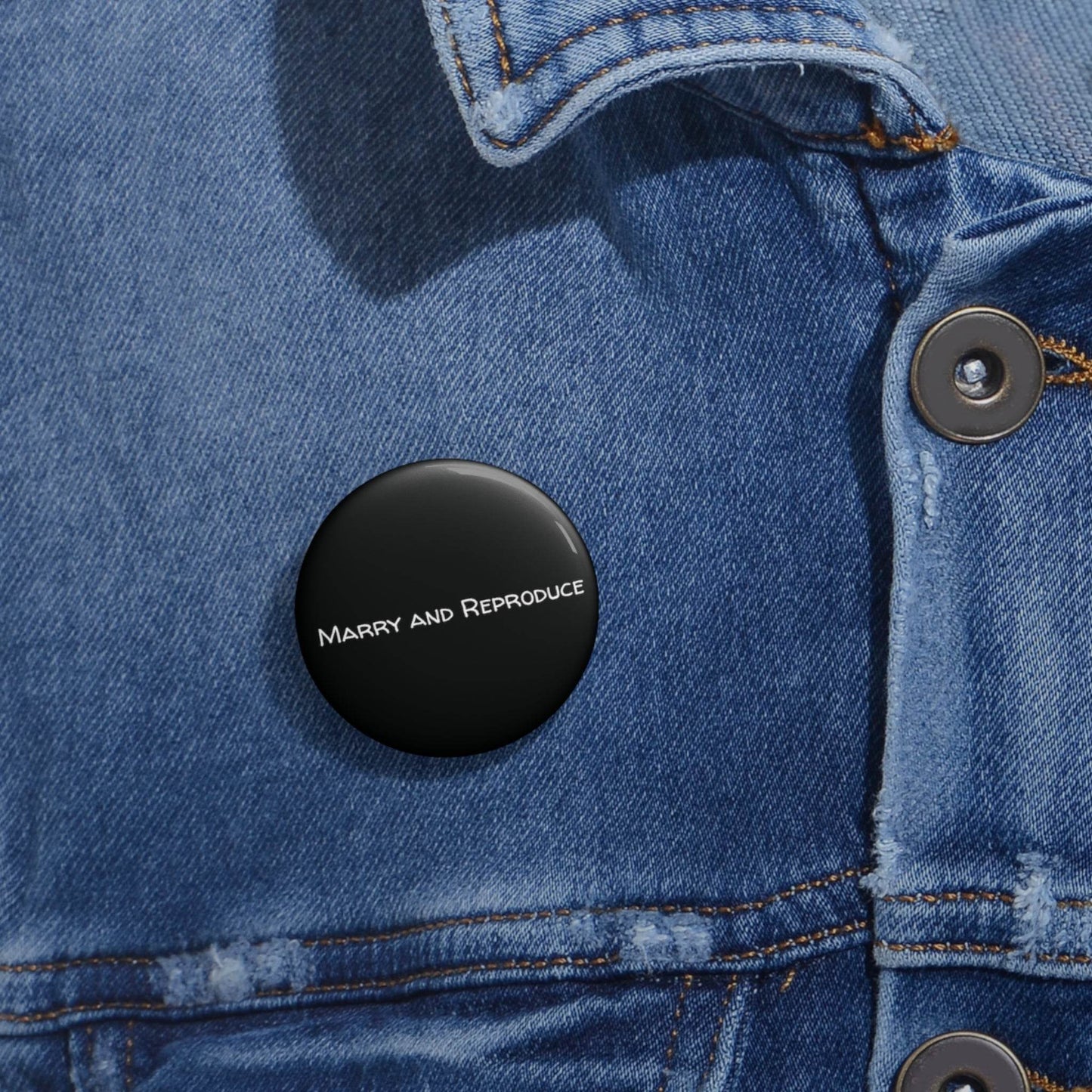 Marry and Reproduce - Pin Button