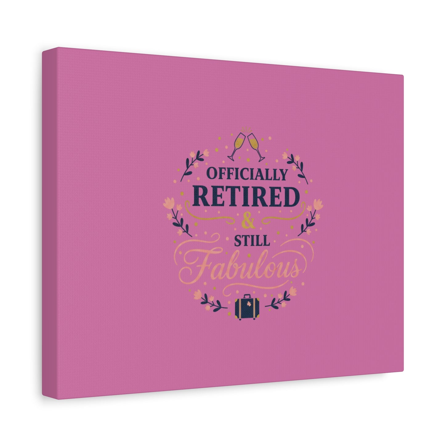 Officially Retired & Still Fabulous Canvas, retirement gifts for women | personalized retirement gifts