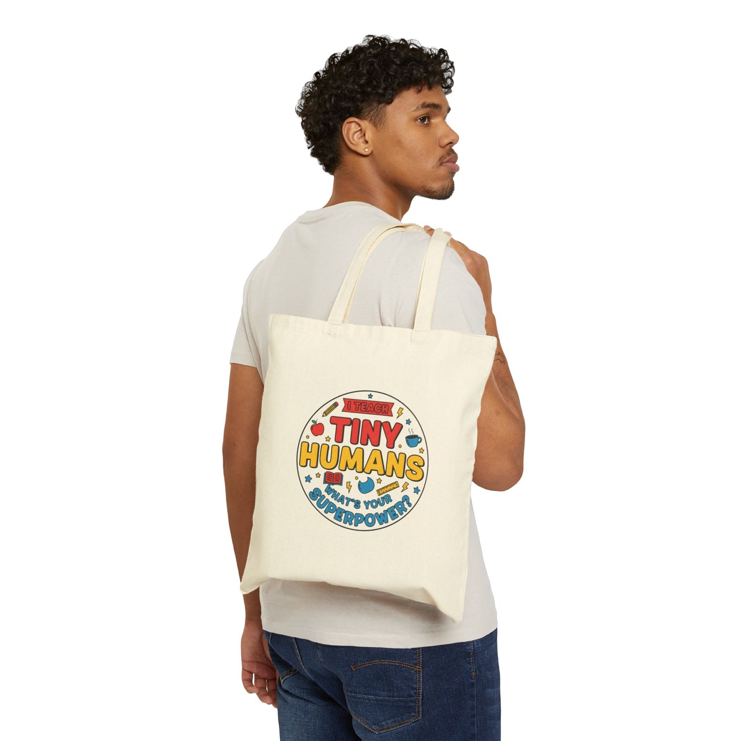 Tiny Humans Canvas Tote | Teacher Appreciation, Teacher Life