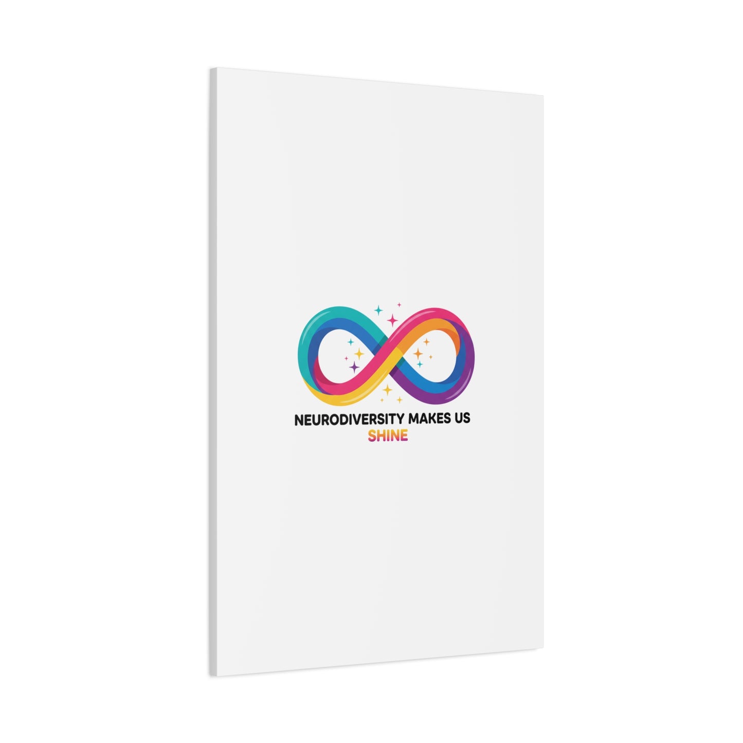 Neurodiversity Makes Us Shine Canvas | Autism Acceptance, Autistic Pride