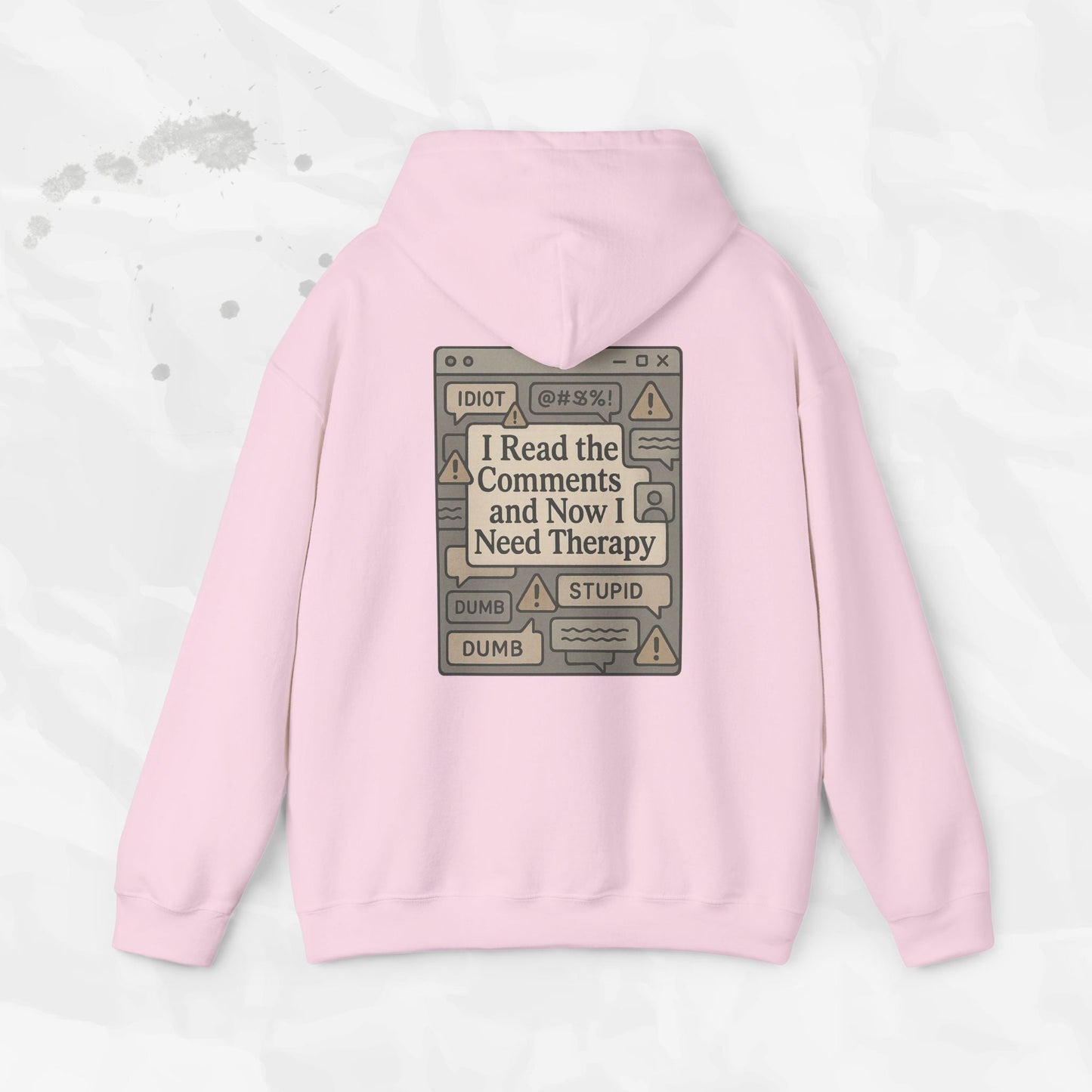 I Read the Comments and Now I Need Therapy - Hoodie