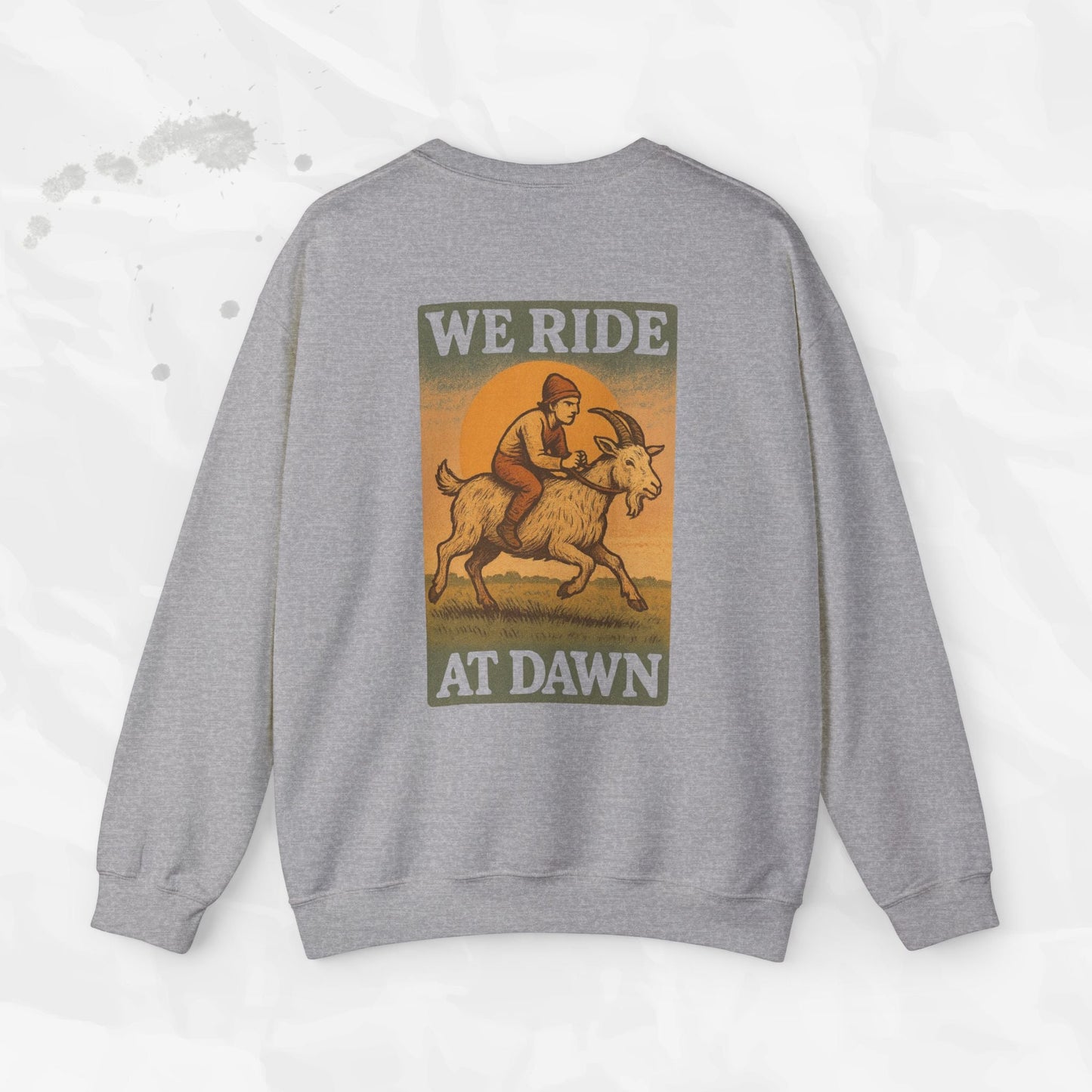 We Ride At Dawn - Crewneck Sweatshirt