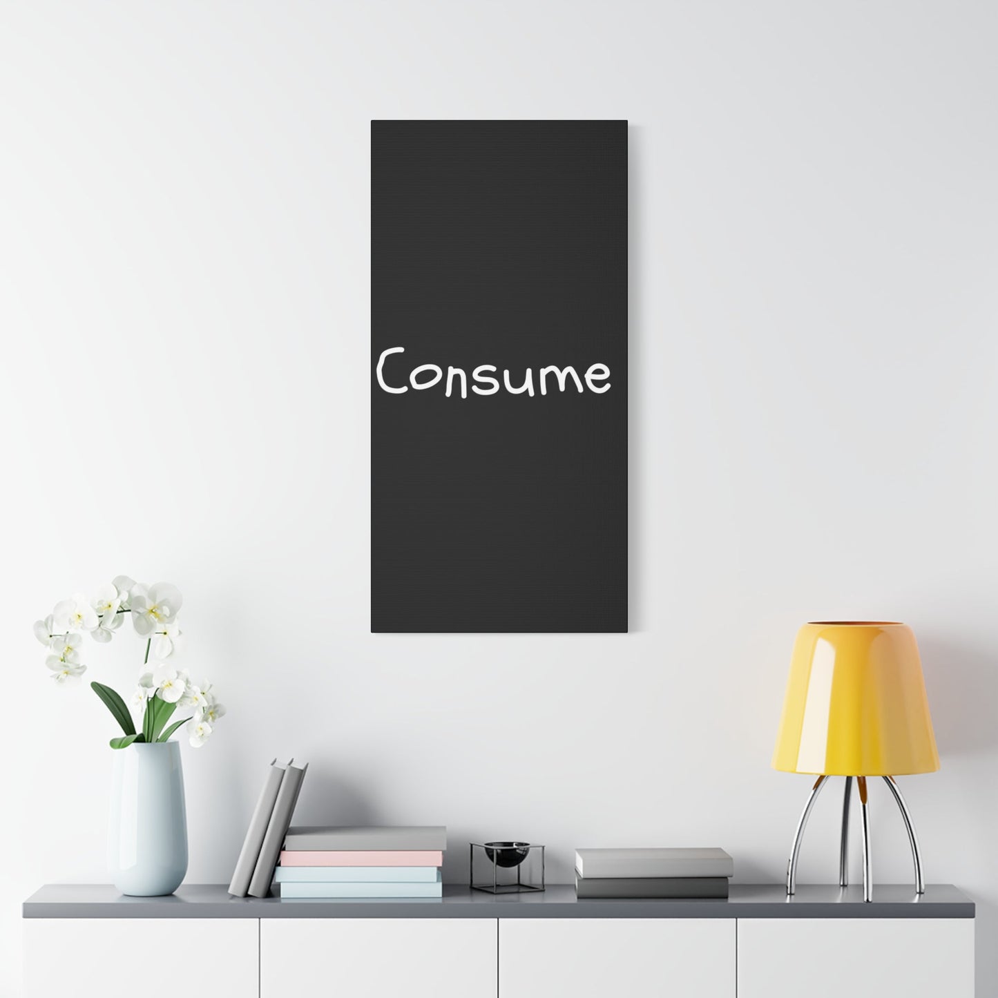 Classic Canvas -"Consume"