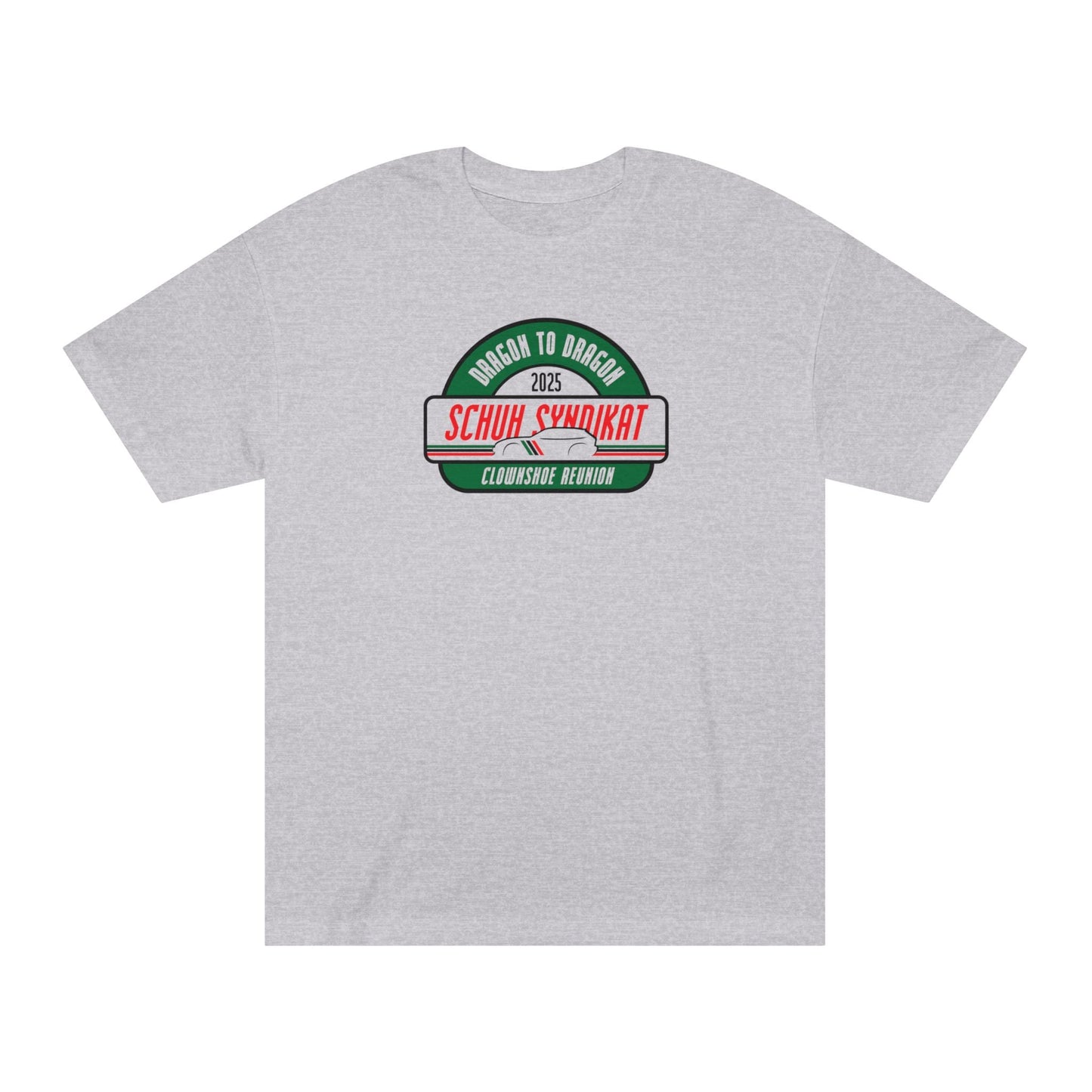 Schuh Syndikat Dragon to Dragon 2025 Clownshoe Reunion Tee - Unisex American Apparel Classic T-Shirt