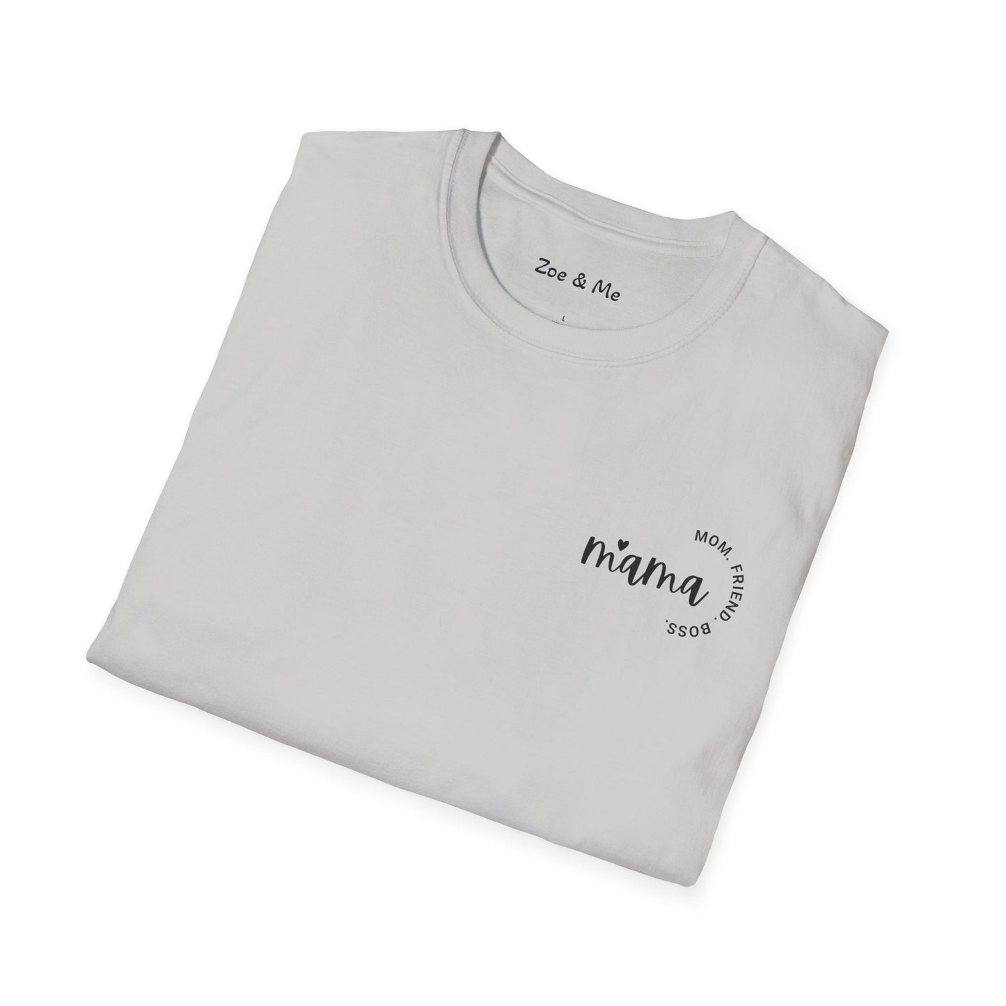 Zoe and Me Mama Boss Shirt