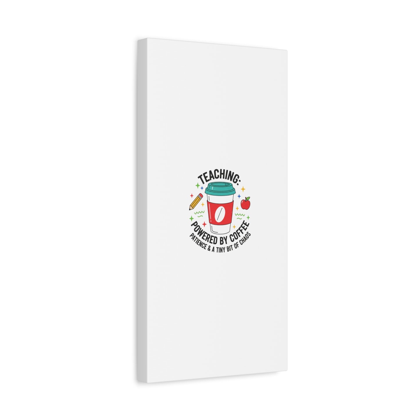 Teaching Powered by Coffee Canvas, Teacher Appreciation Gifts | Teacher Life, Classroom Humor