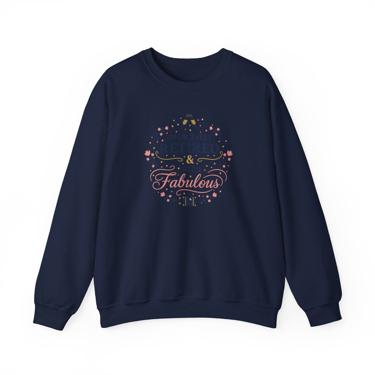 Officially Retired & Still Fabulous Sweatshirt | retirement gifts for women, personalized retirement gifts