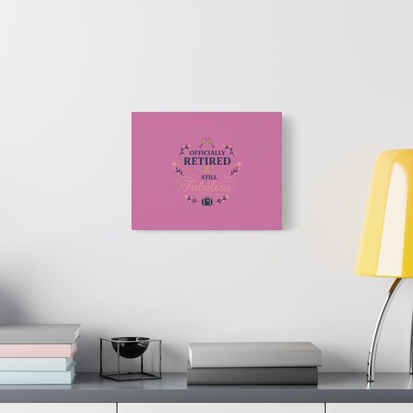 Officially Retired & Still Fabulous Canvas, retirement gifts for women | personalized retirement gifts
