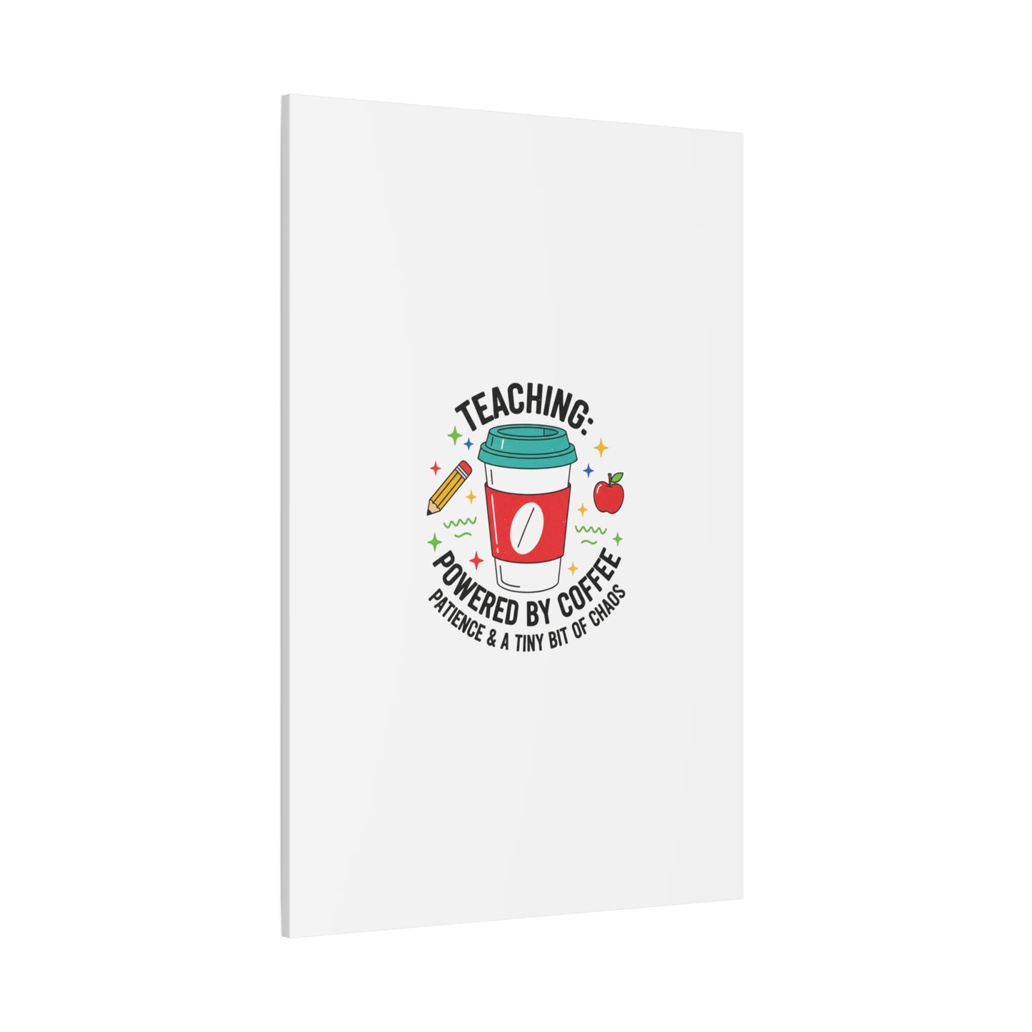 Teaching Powered by Coffee Canvas, Teacher Appreciation Gifts | Teacher Life, Classroom Humor