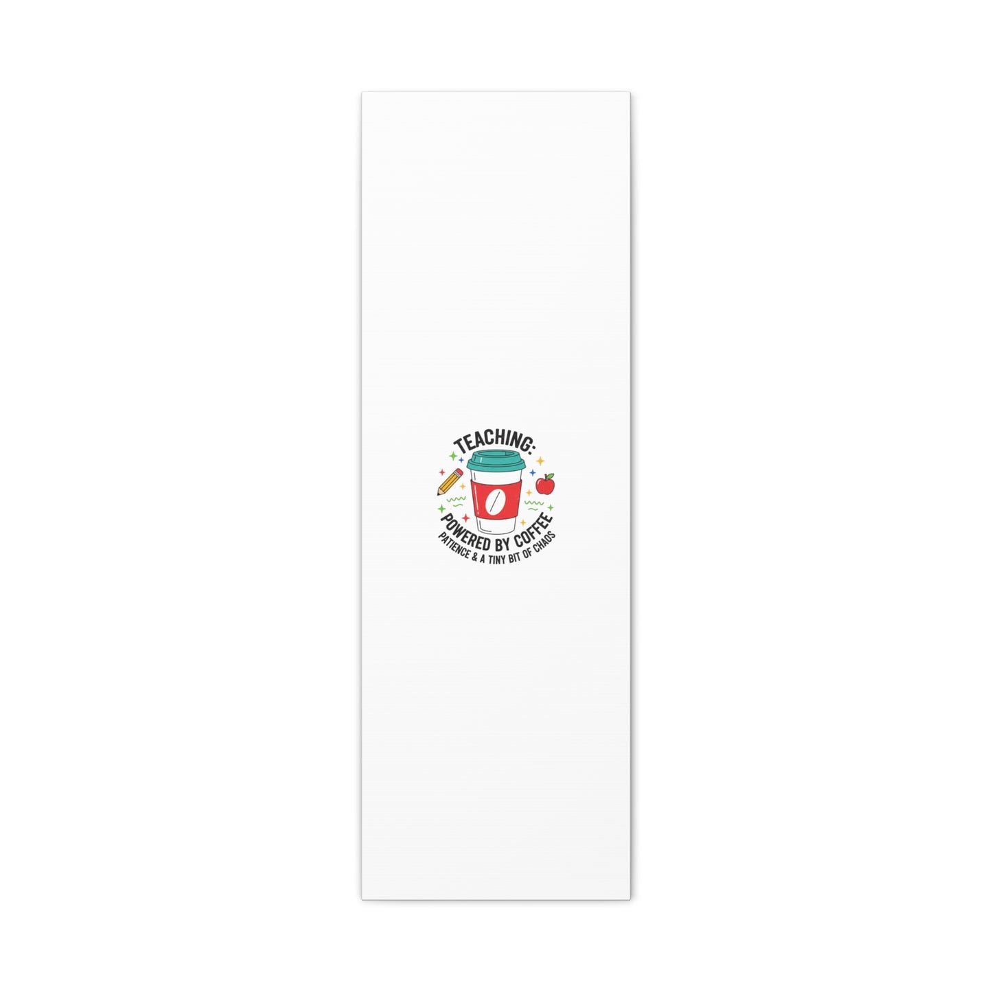 Teaching Powered by Coffee Canvas, Teacher Appreciation Gifts | Teacher Life, Classroom Humor