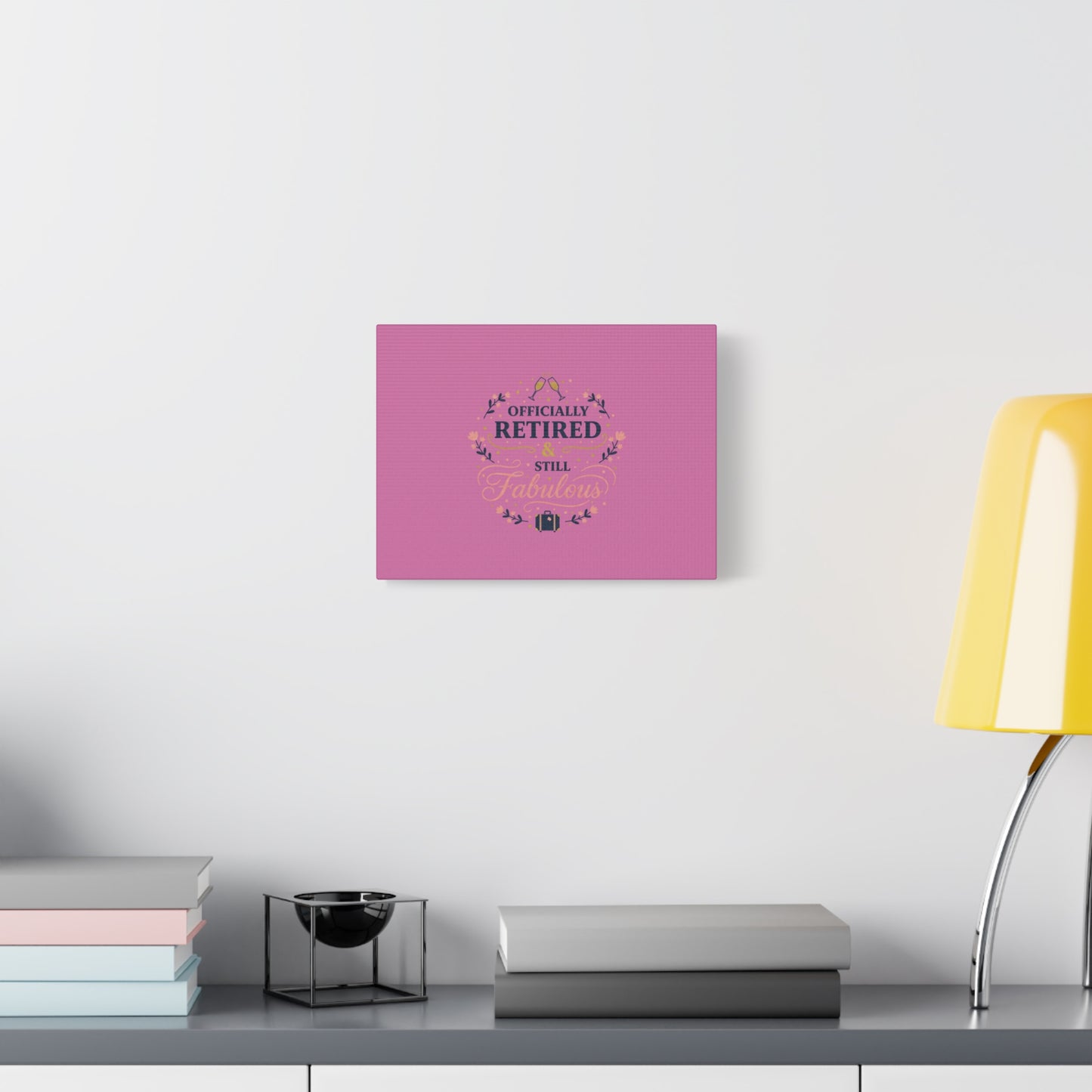 Officially Retired & Still Fabulous Canvas, retirement gifts for women | personalized retirement gifts