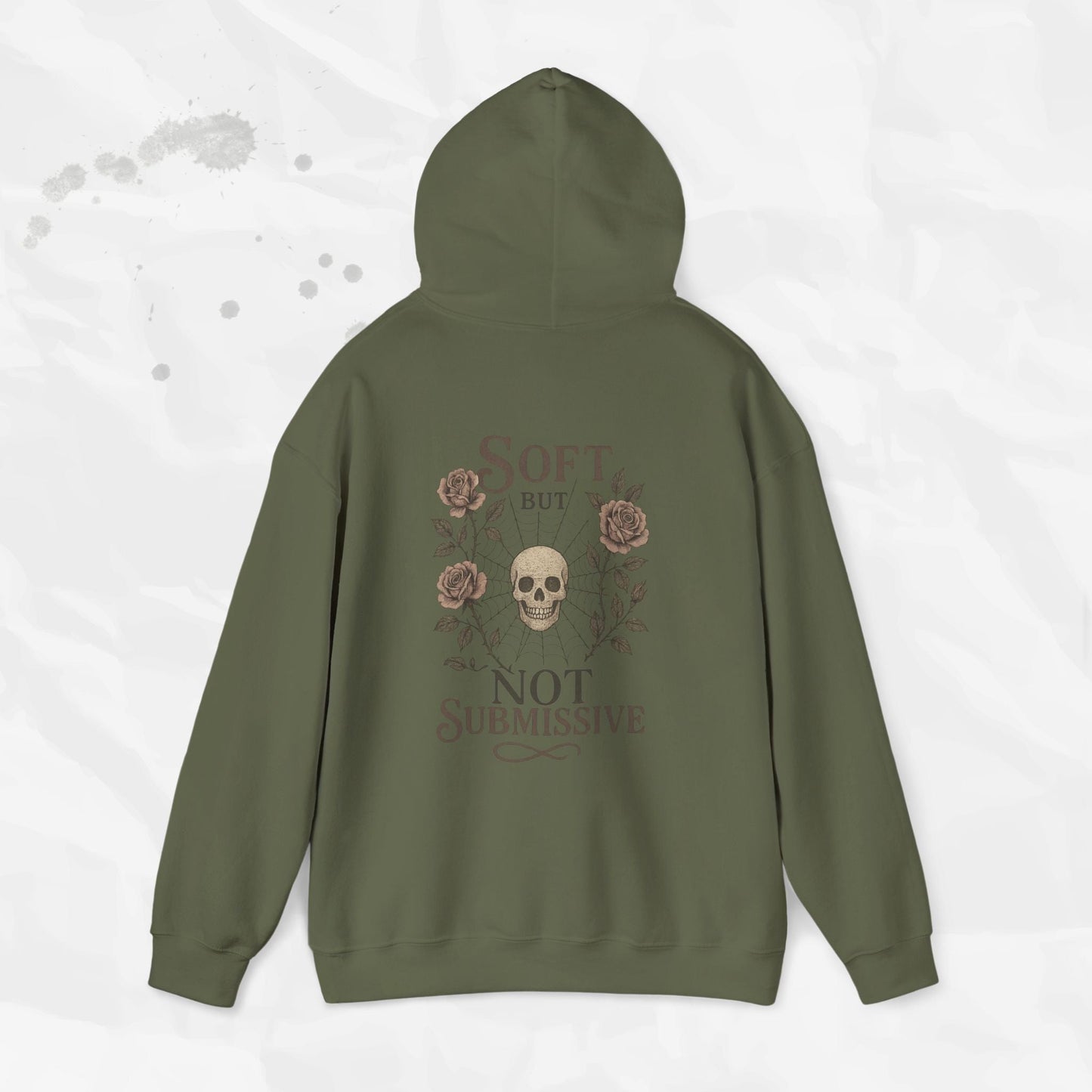 Soft But Not Submissive - Hoodie