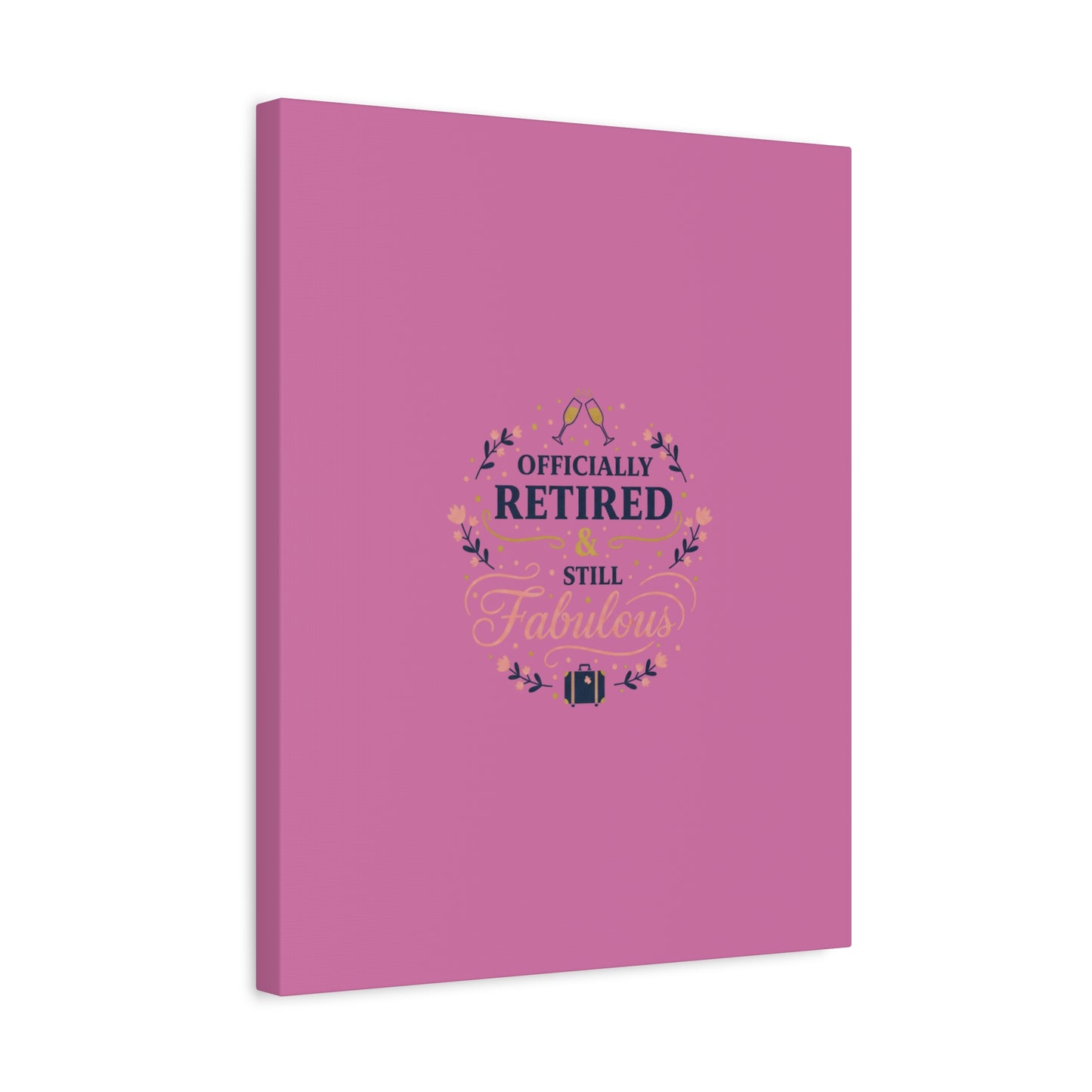 Officially Retired & Still Fabulous Canvas, retirement gifts for women | personalized retirement gifts